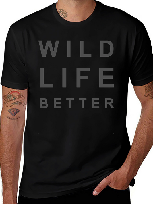 Wildlife Better Graphic Tee - Black Unisex T-Shirt
