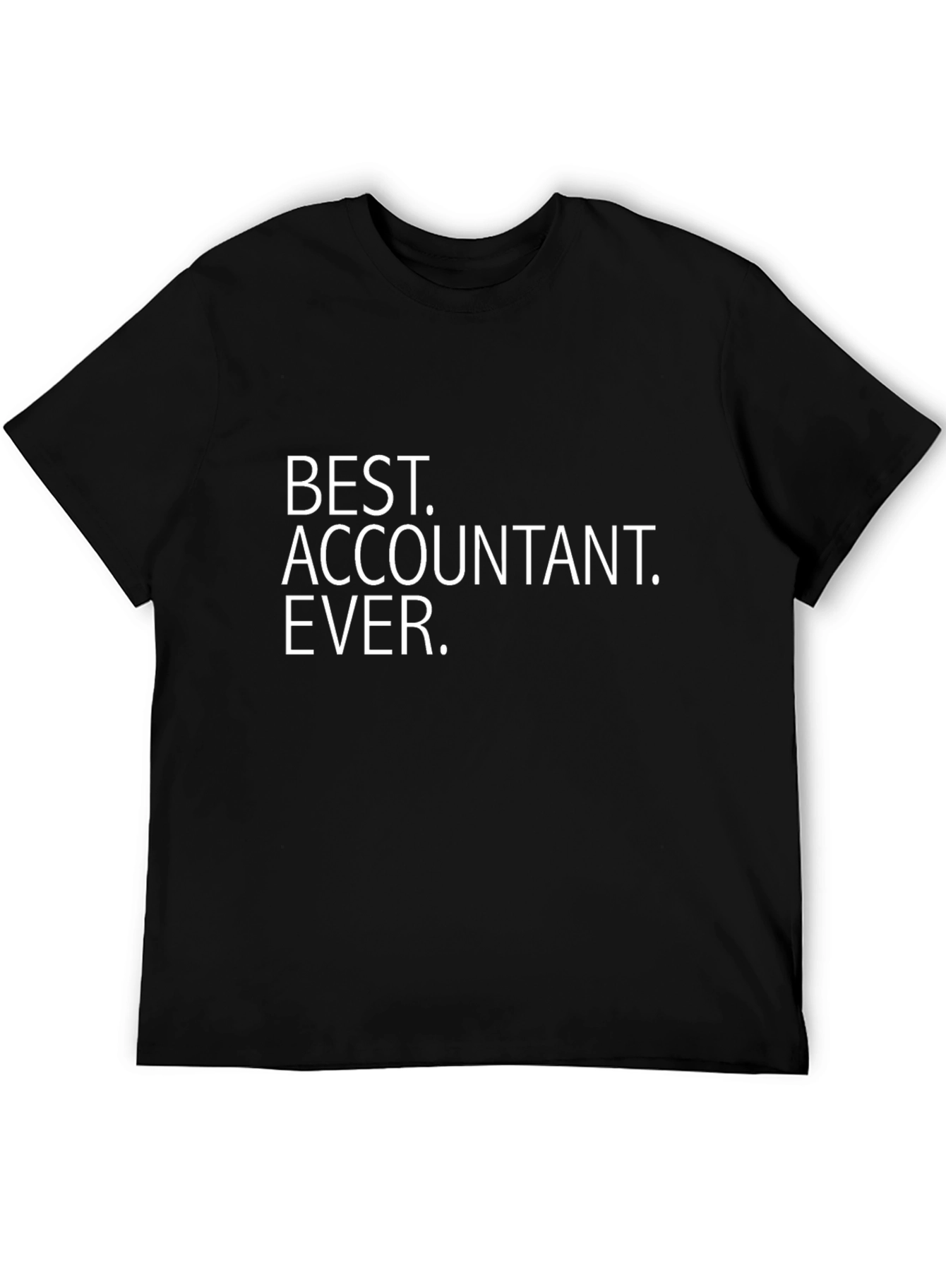 Best Accountant Ever T-Shirt - Black Cotton Blend
