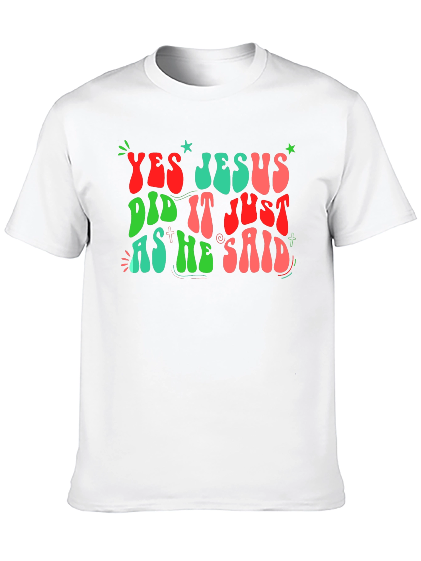 Yes Jesus Did It T-Shirt