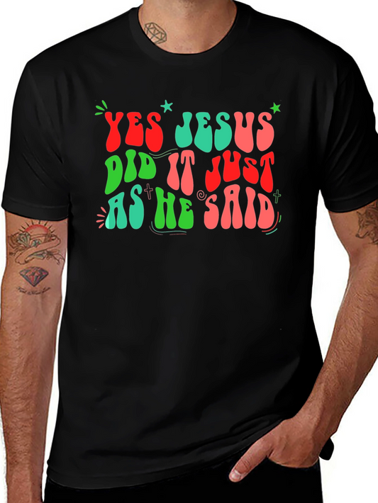 Yes Jesus Did It T-Shirt