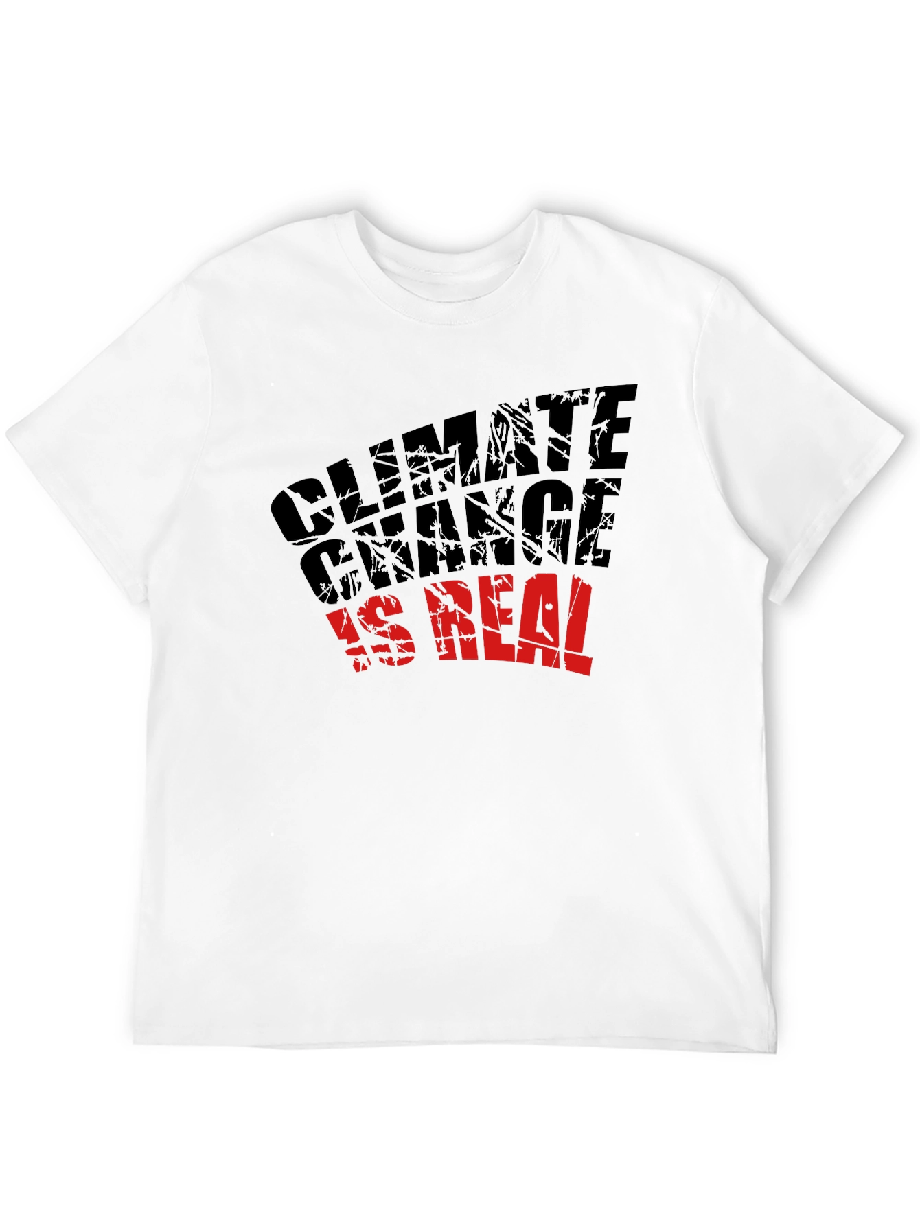Climate Change Is Real T-Shirt