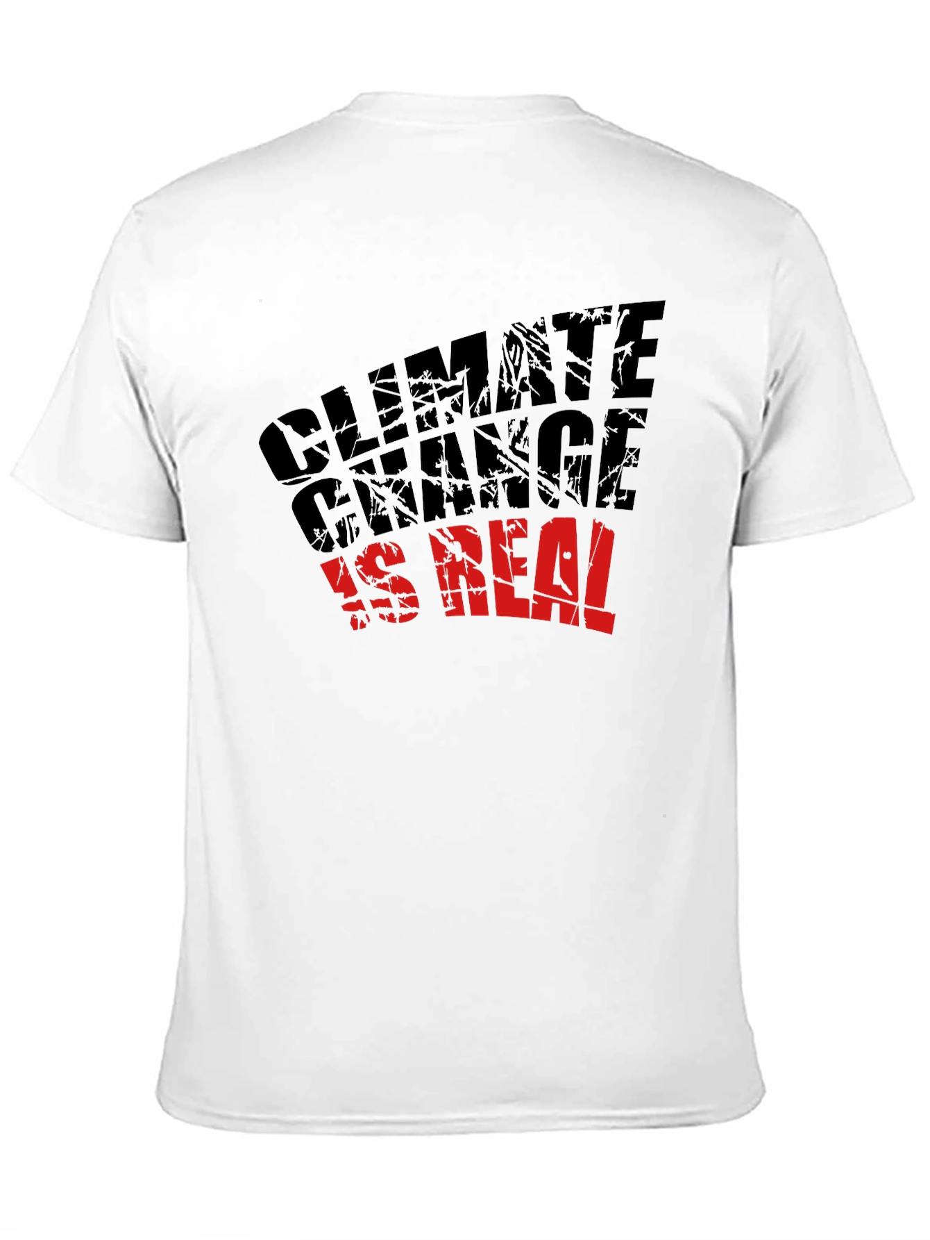 Climate Change Is Real T-Shirt