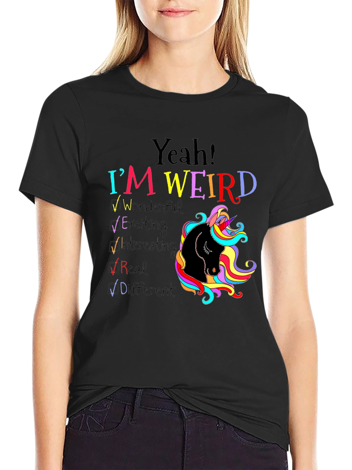 Yeah! Im Weird Unicorn T-Shirt