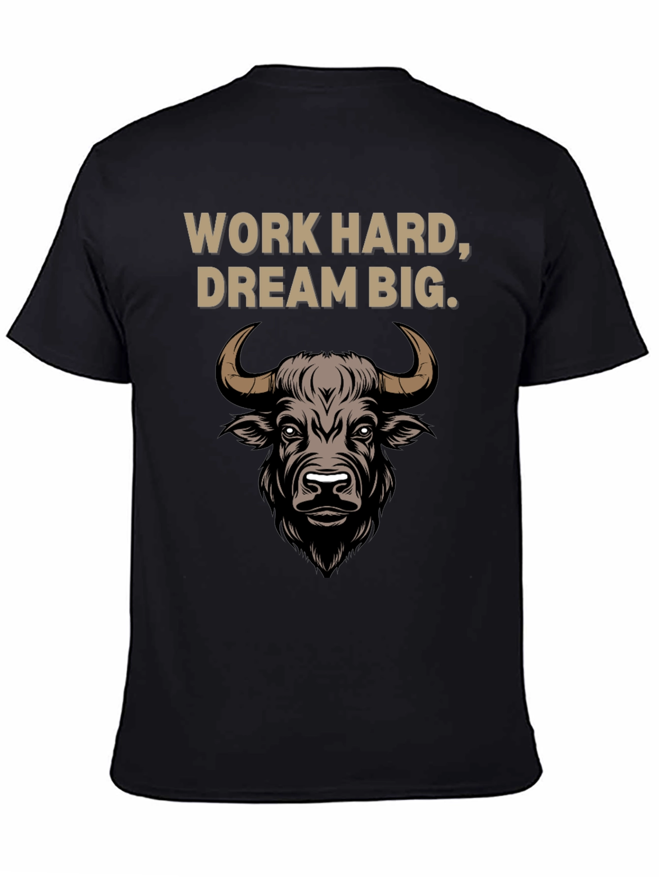 Work Hard Dream Big Bull Graphic Tee