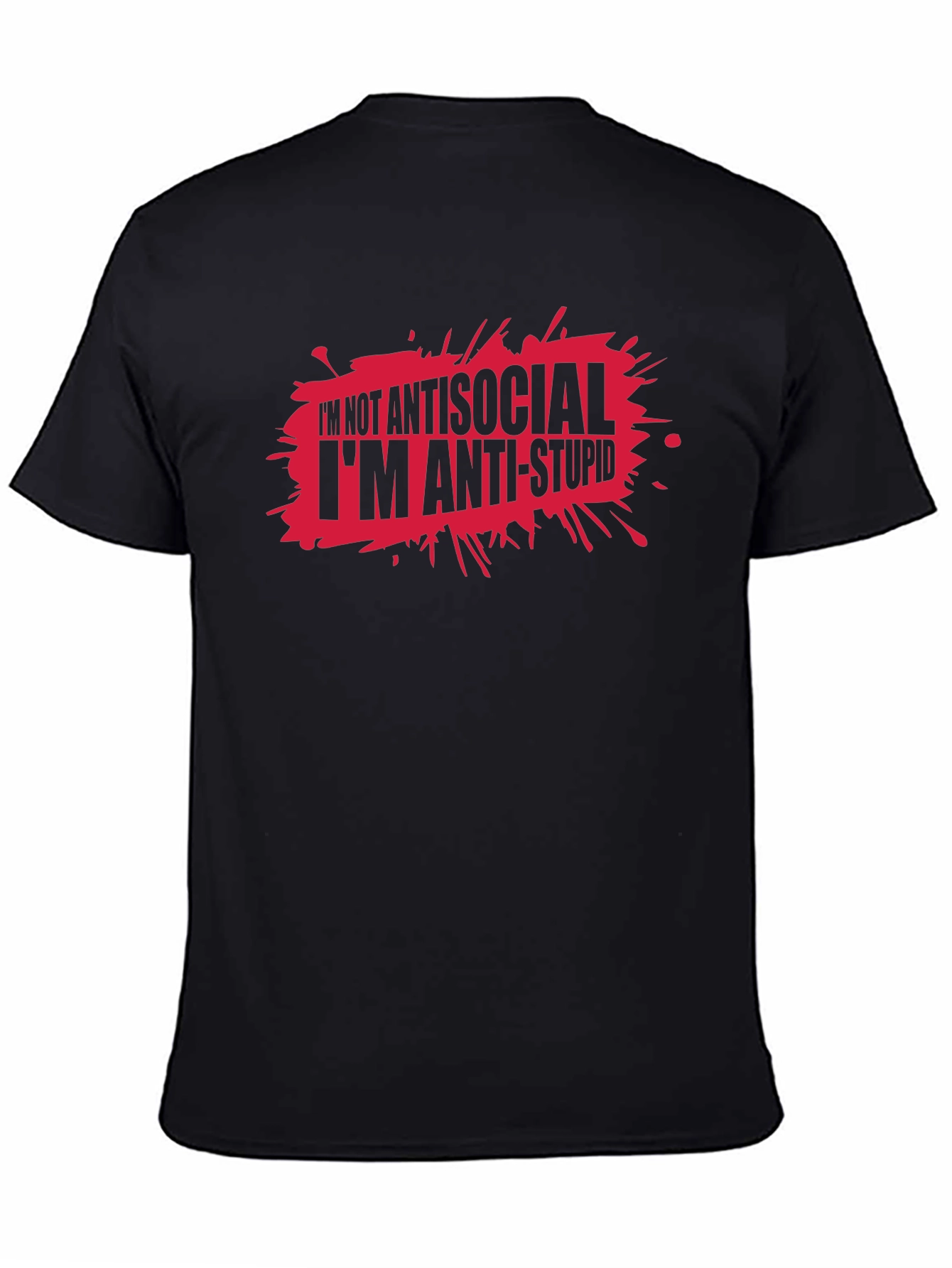 Anti-Stupid Graphic T-Shirt - Funny Slogan Tee