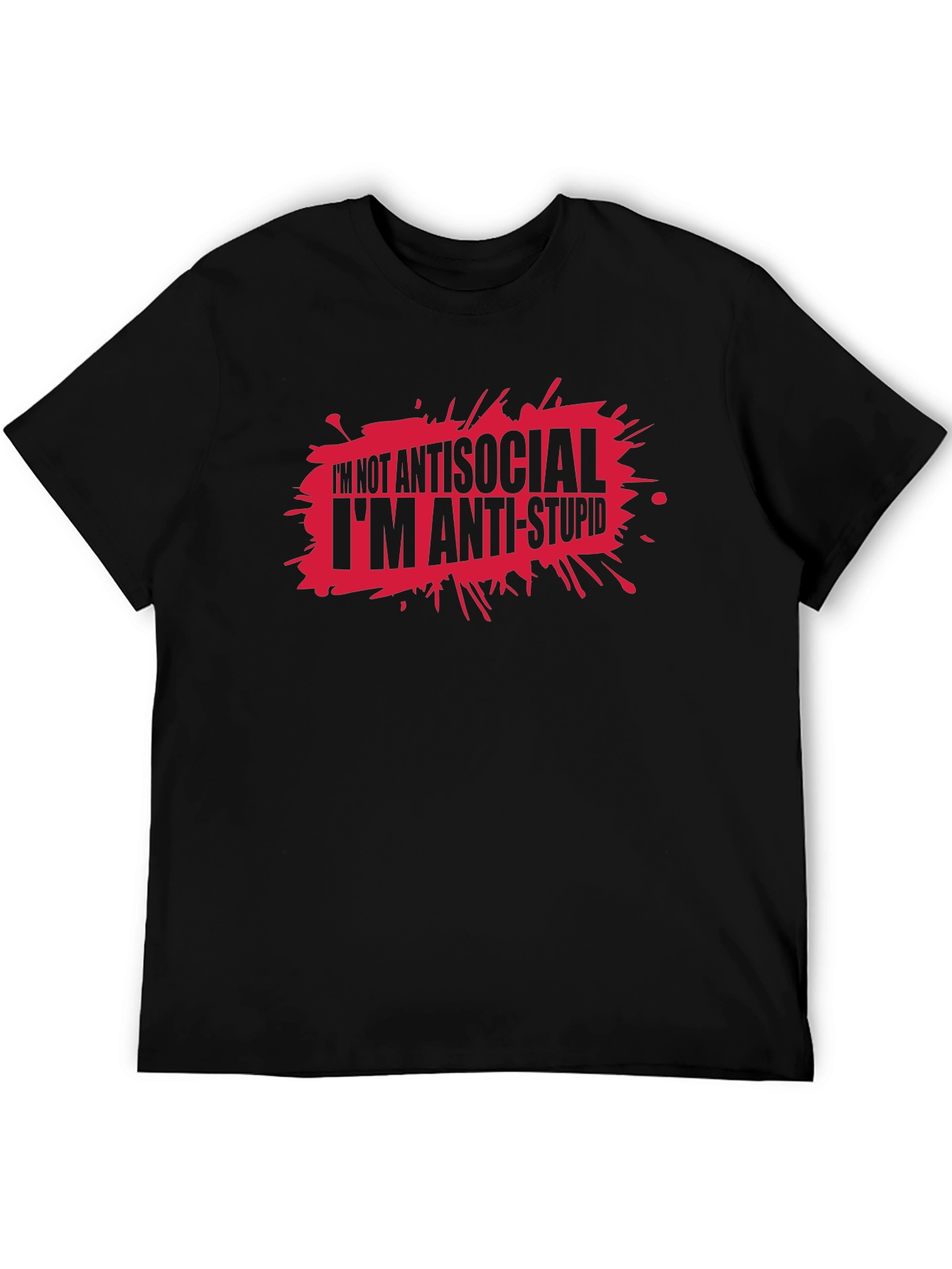 Anti-Stupid Graphic T-Shirt - Funny Slogan Tee