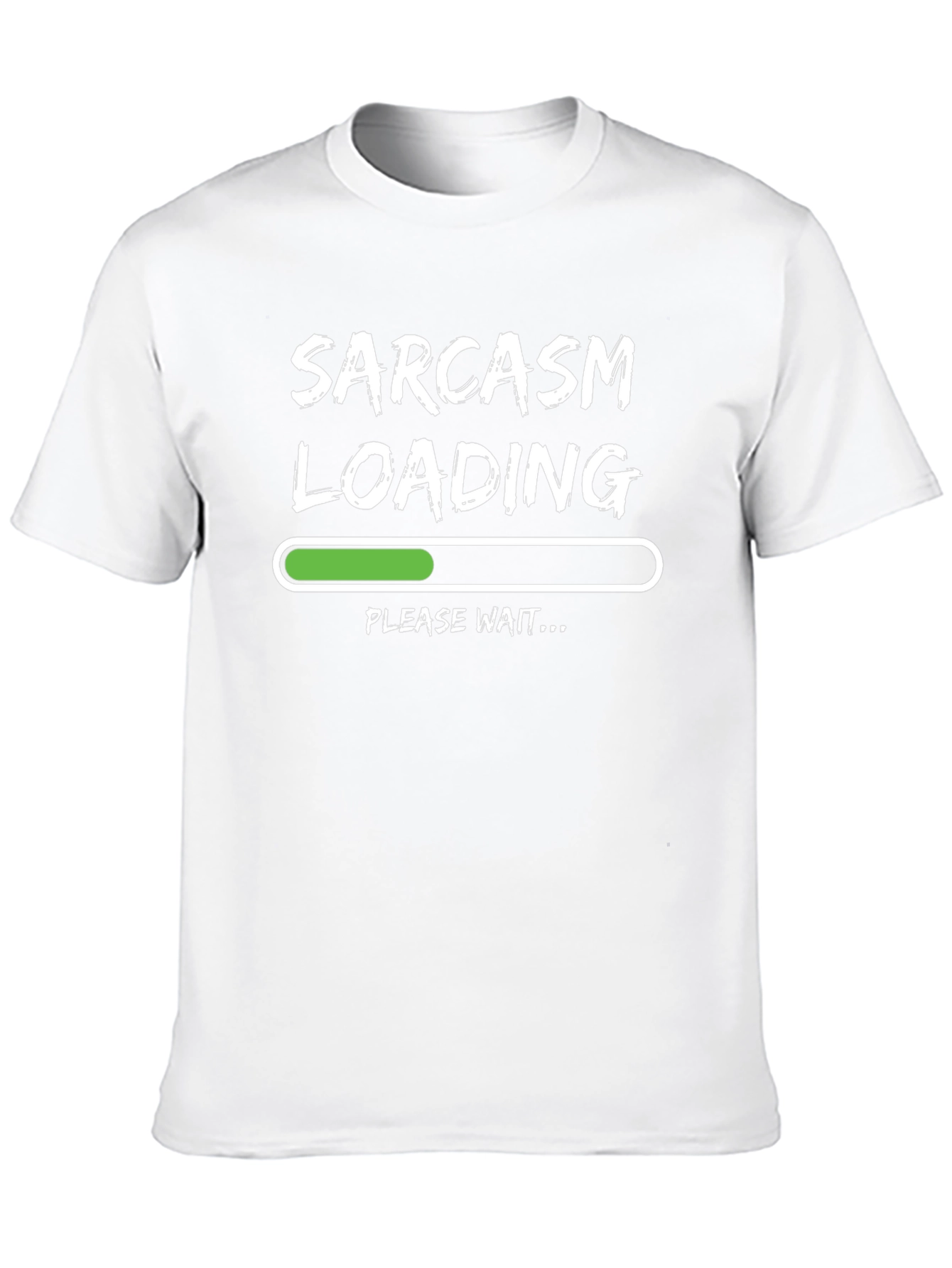 Sarcasm Loading Funny Graphic Tee