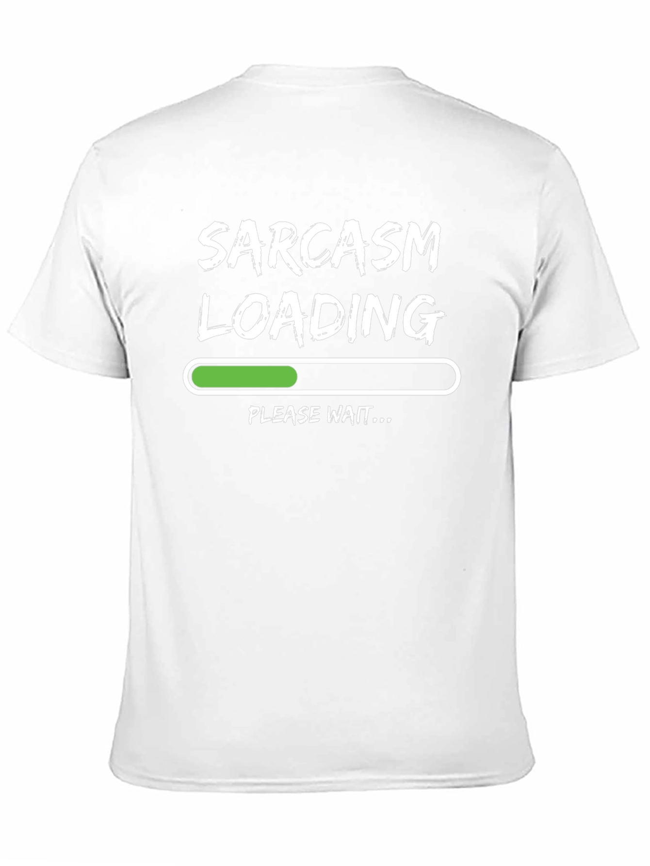 Sarcasm Loading Funny Graphic Tee