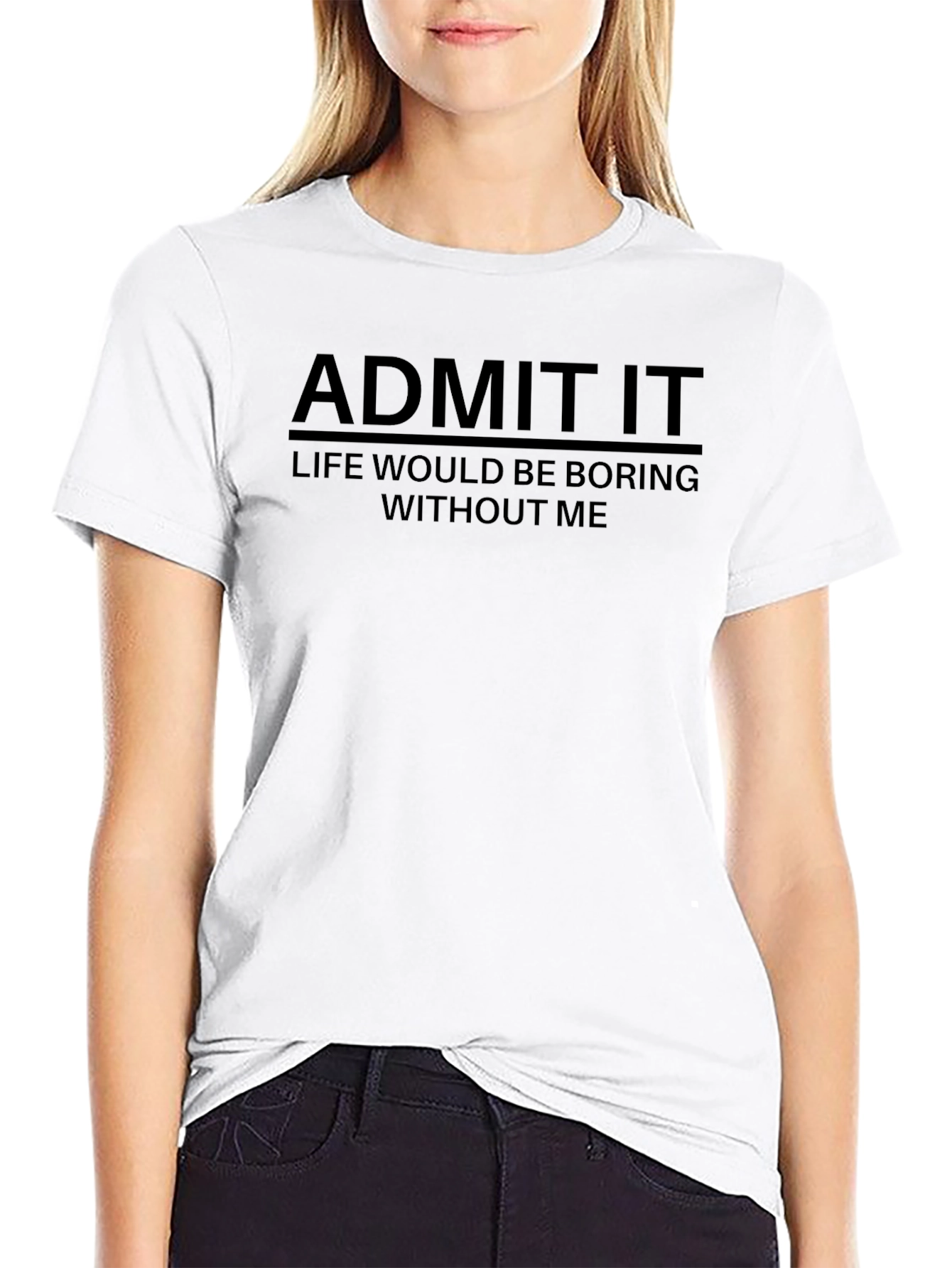Admit It - Funny Graphic Mens T-Shirt