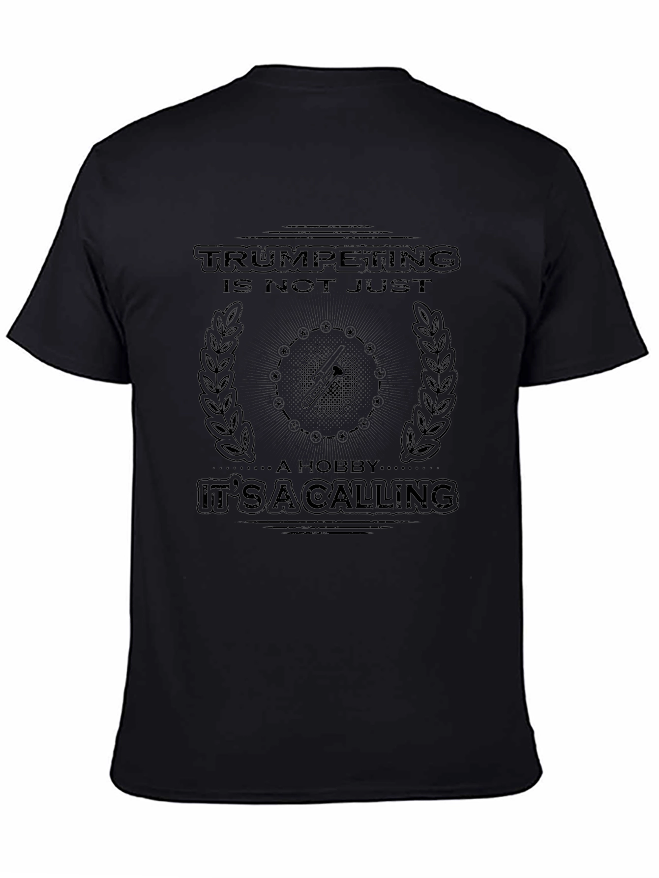 Trumpeting is not Just a Hobby T-Shirt