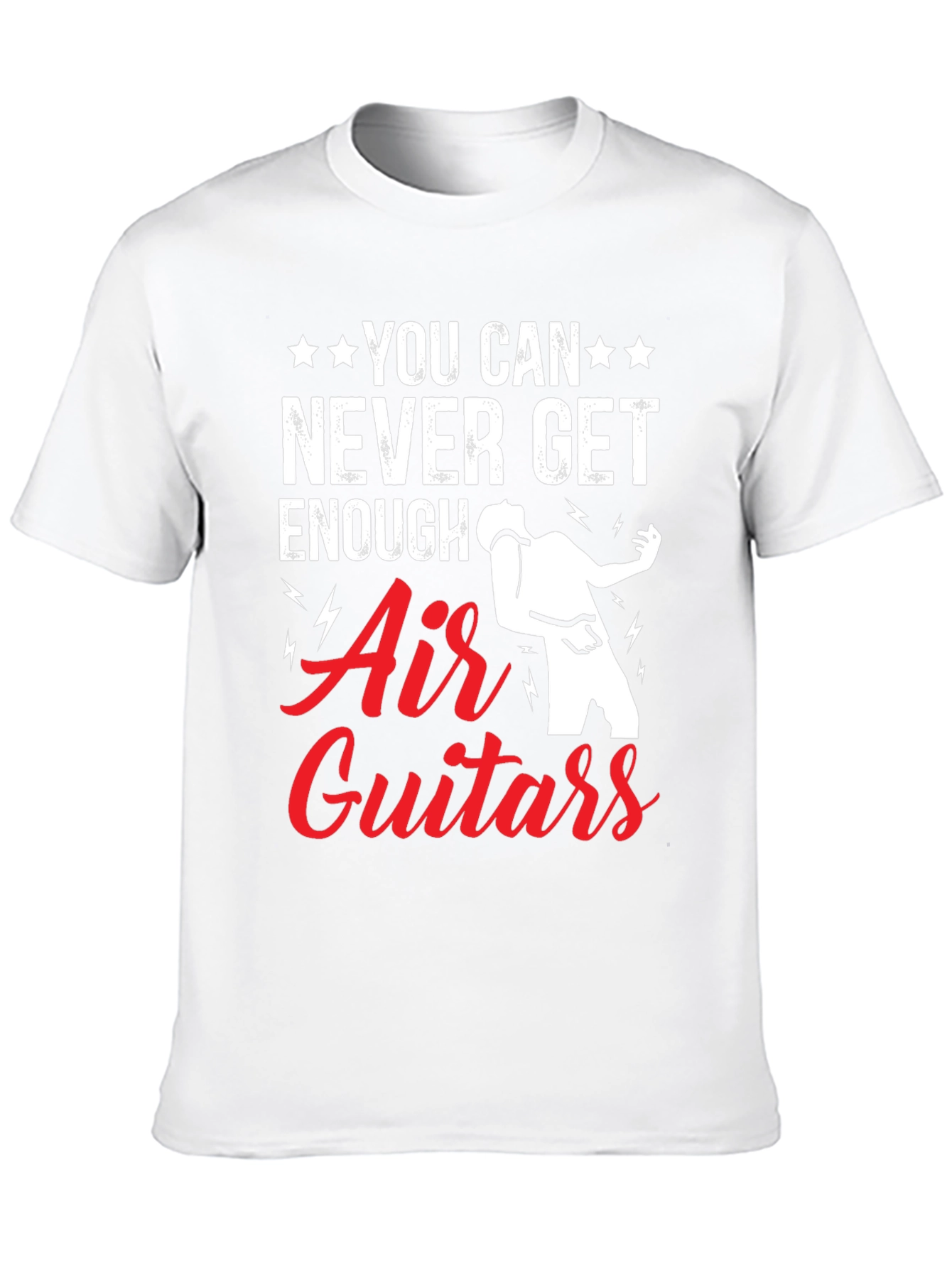 Air Guitars Graphic Tee - Never Get Enough T-Shirt