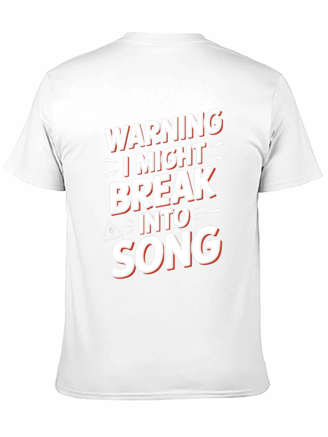 Warning I Might Break Into Song Graphic Tee
