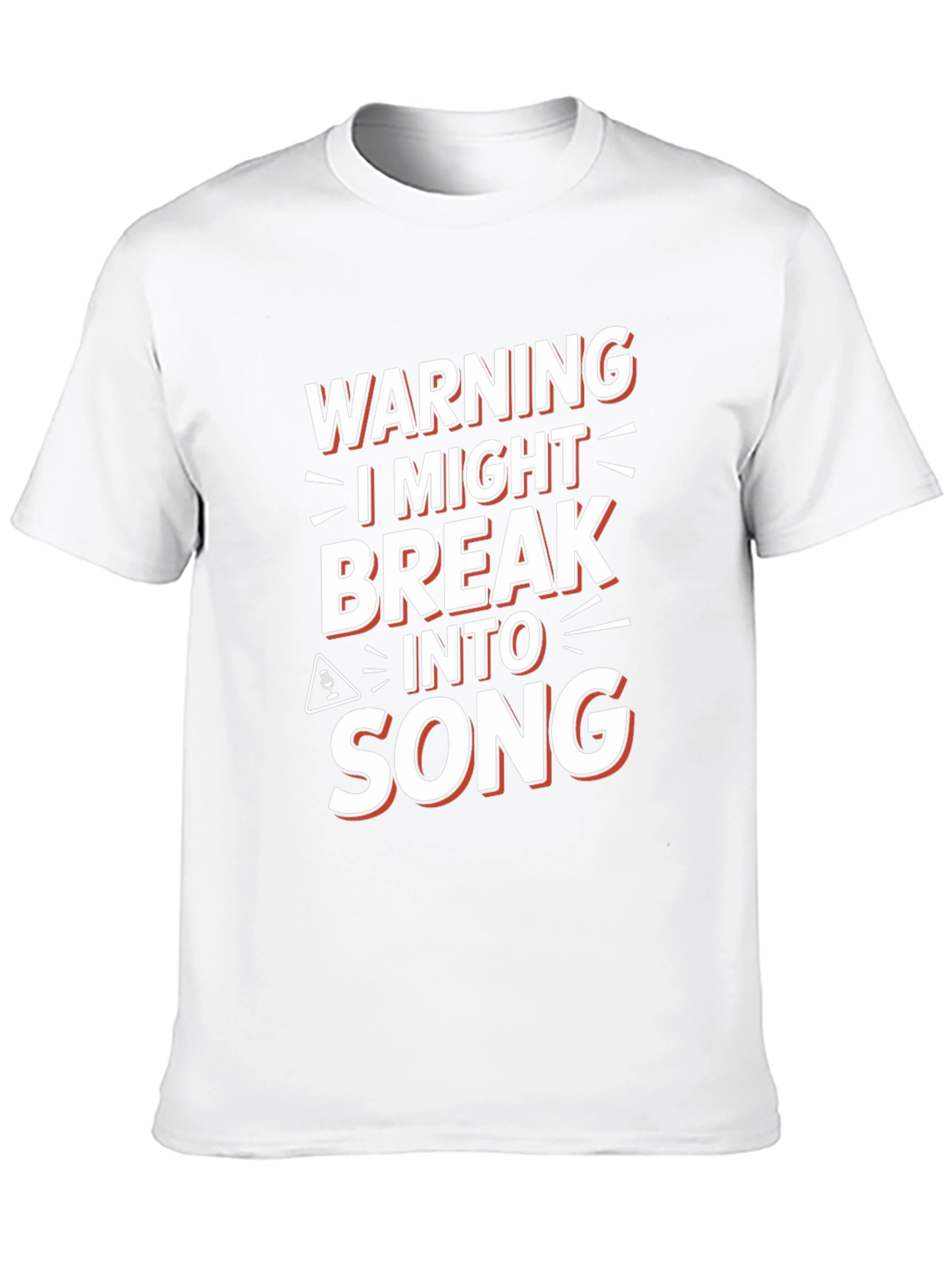 Warning I Might Break Into Song Graphic Tee