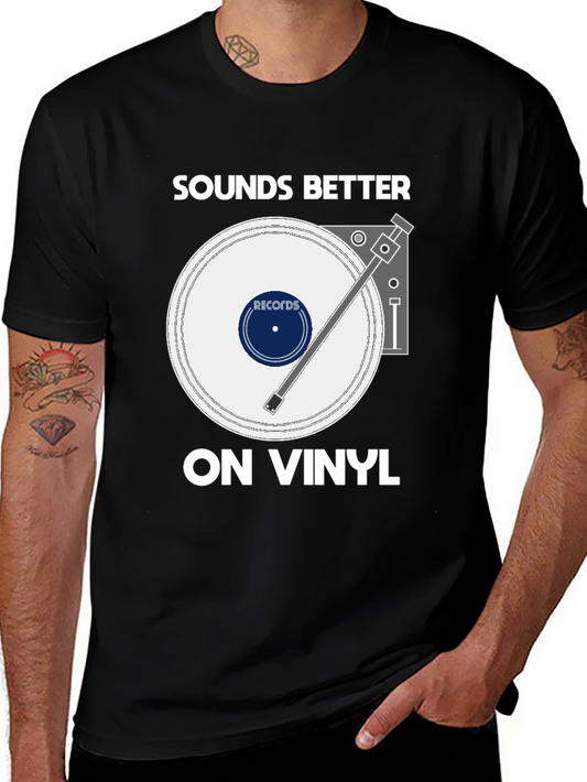 Sounds Better On Vinyl T-Shirt Music Lover Tee