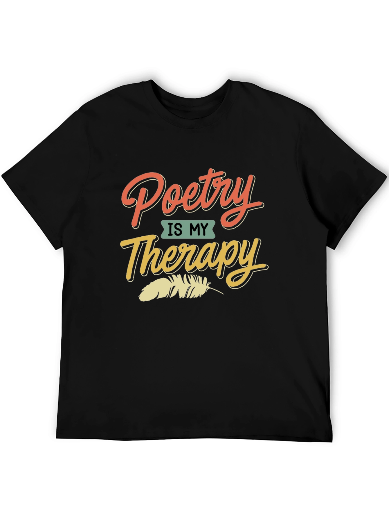 Poetry is My Therapy T-Shirt