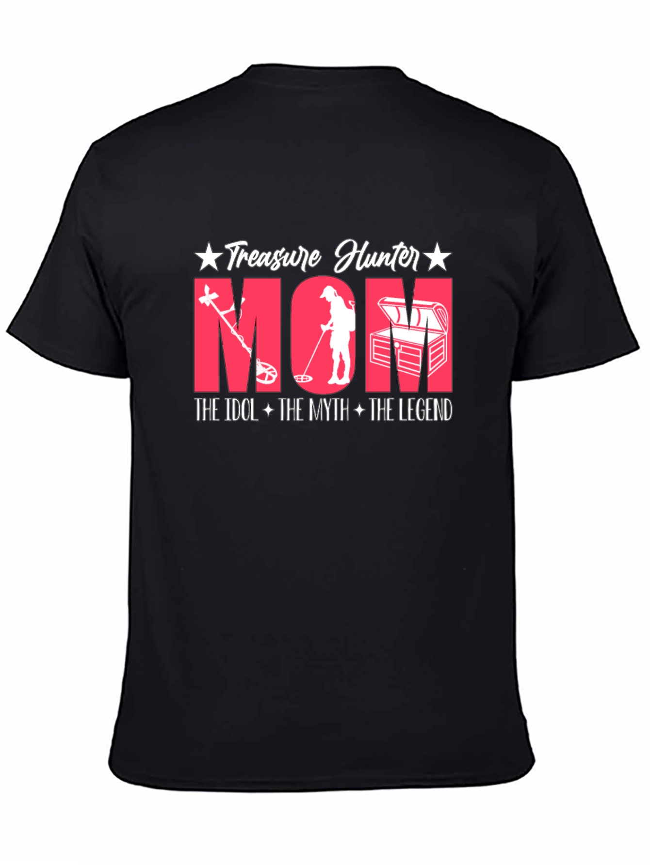 Treasure Hunter Mom Tee - The Idol Myth Legend