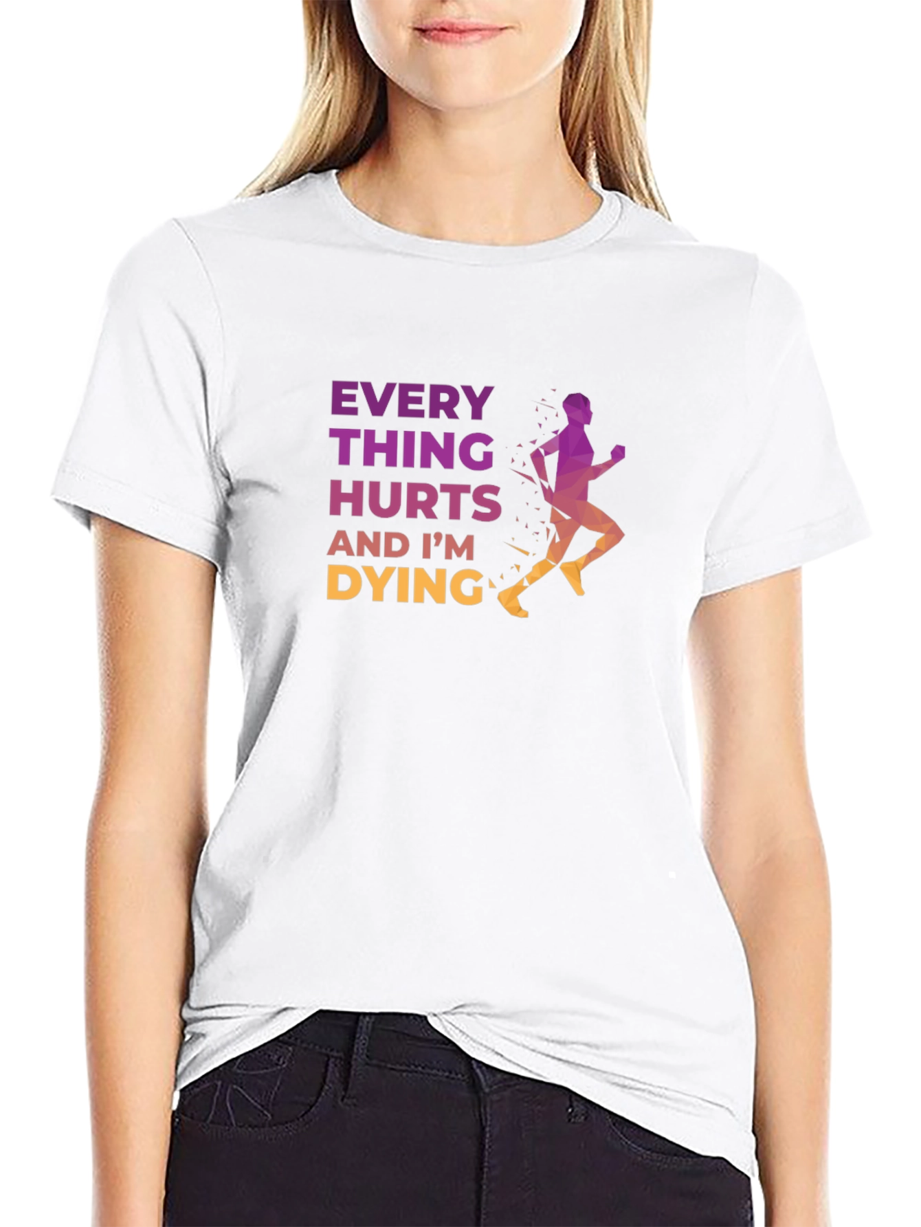 Every Thing Hurts Running T-Shirt