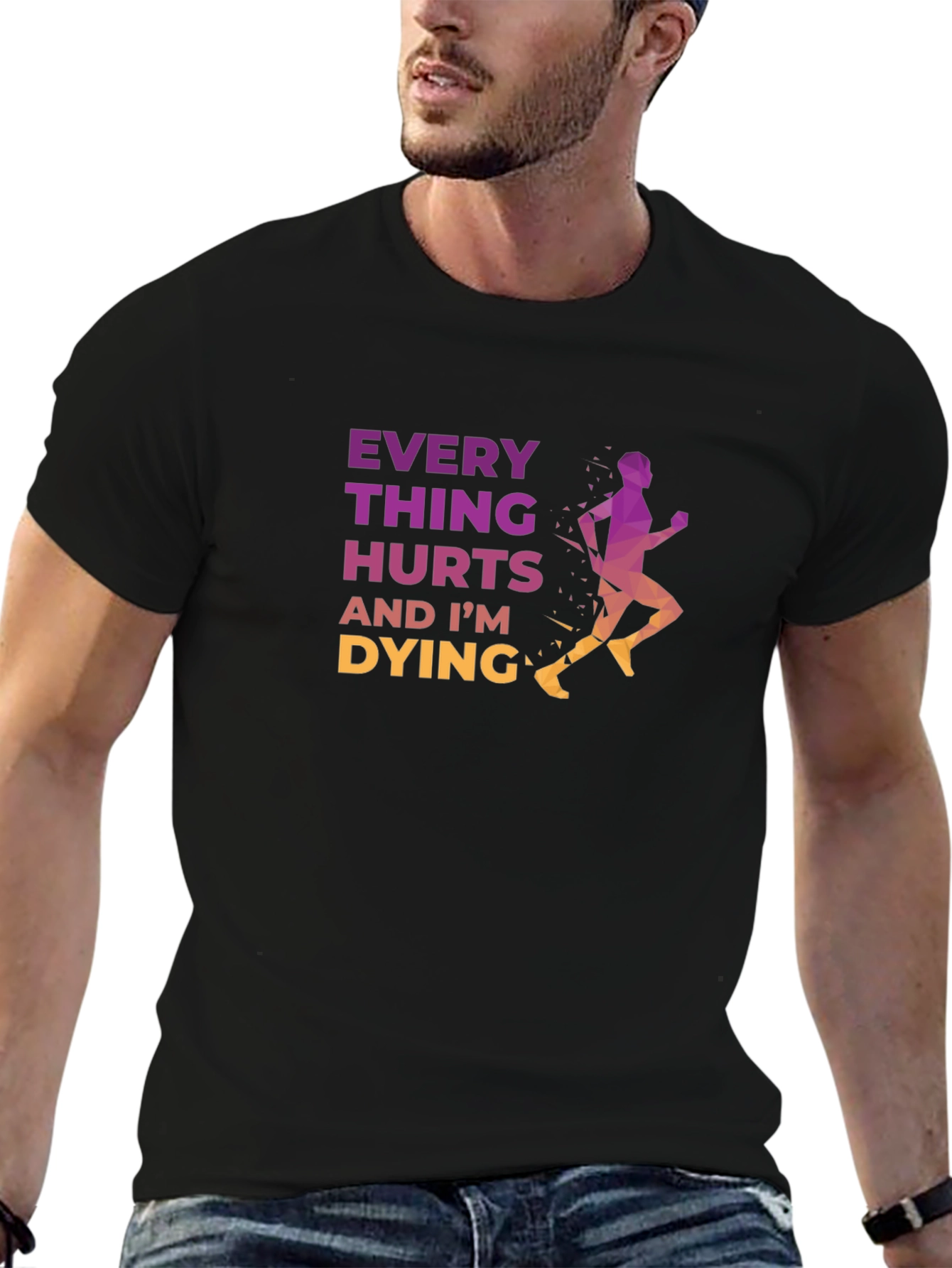 Every Thing Hurts Running T-Shirt