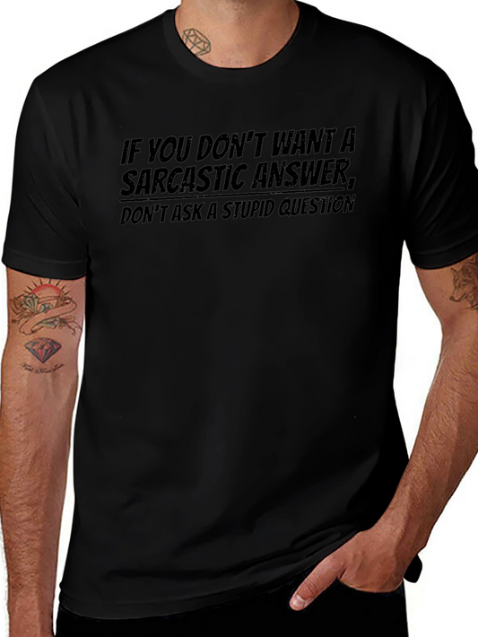 Sarcastic Answer Tee - Mens Black Graphic T-Shirt