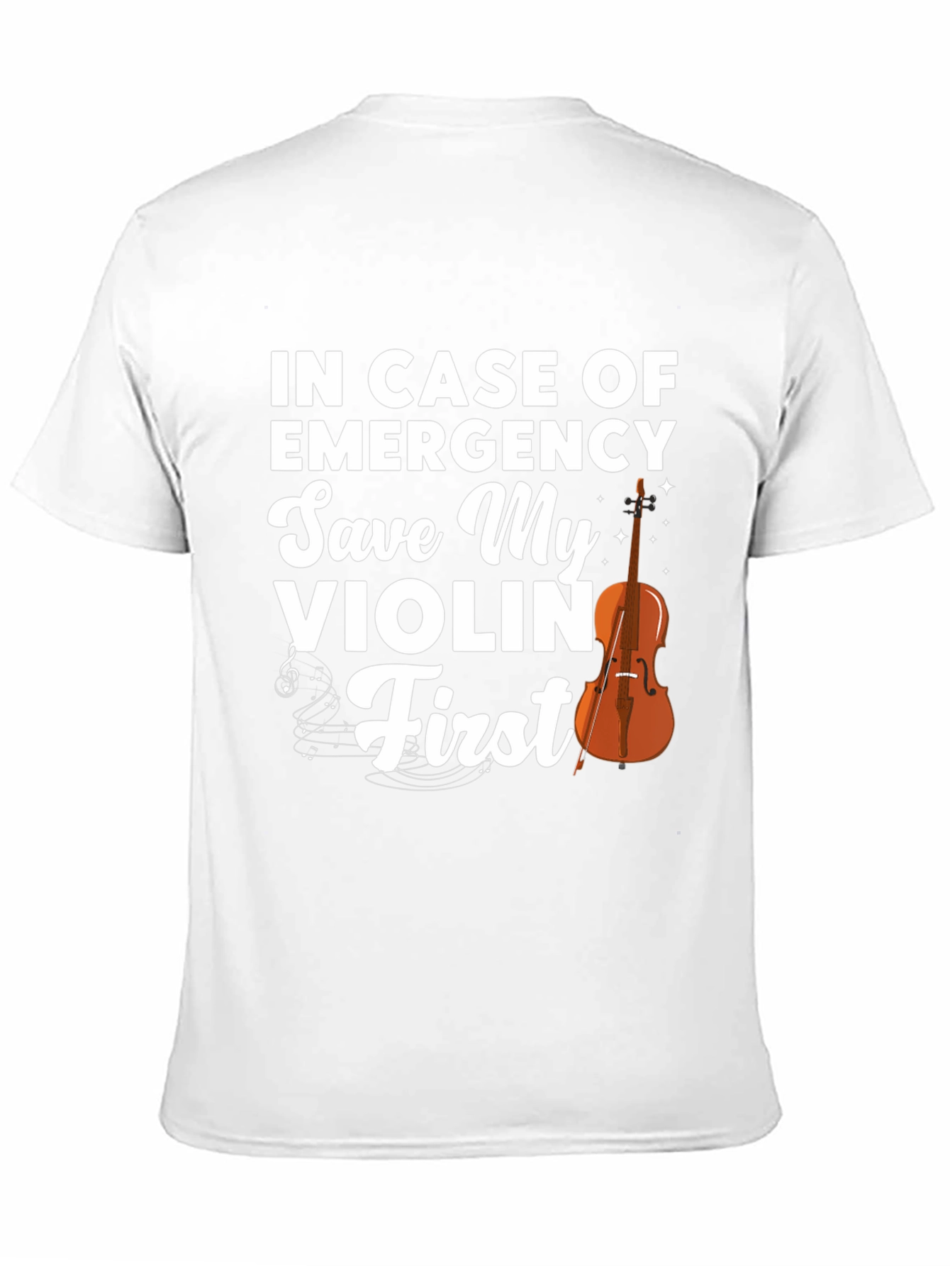 Save My Violin First T-Shirt