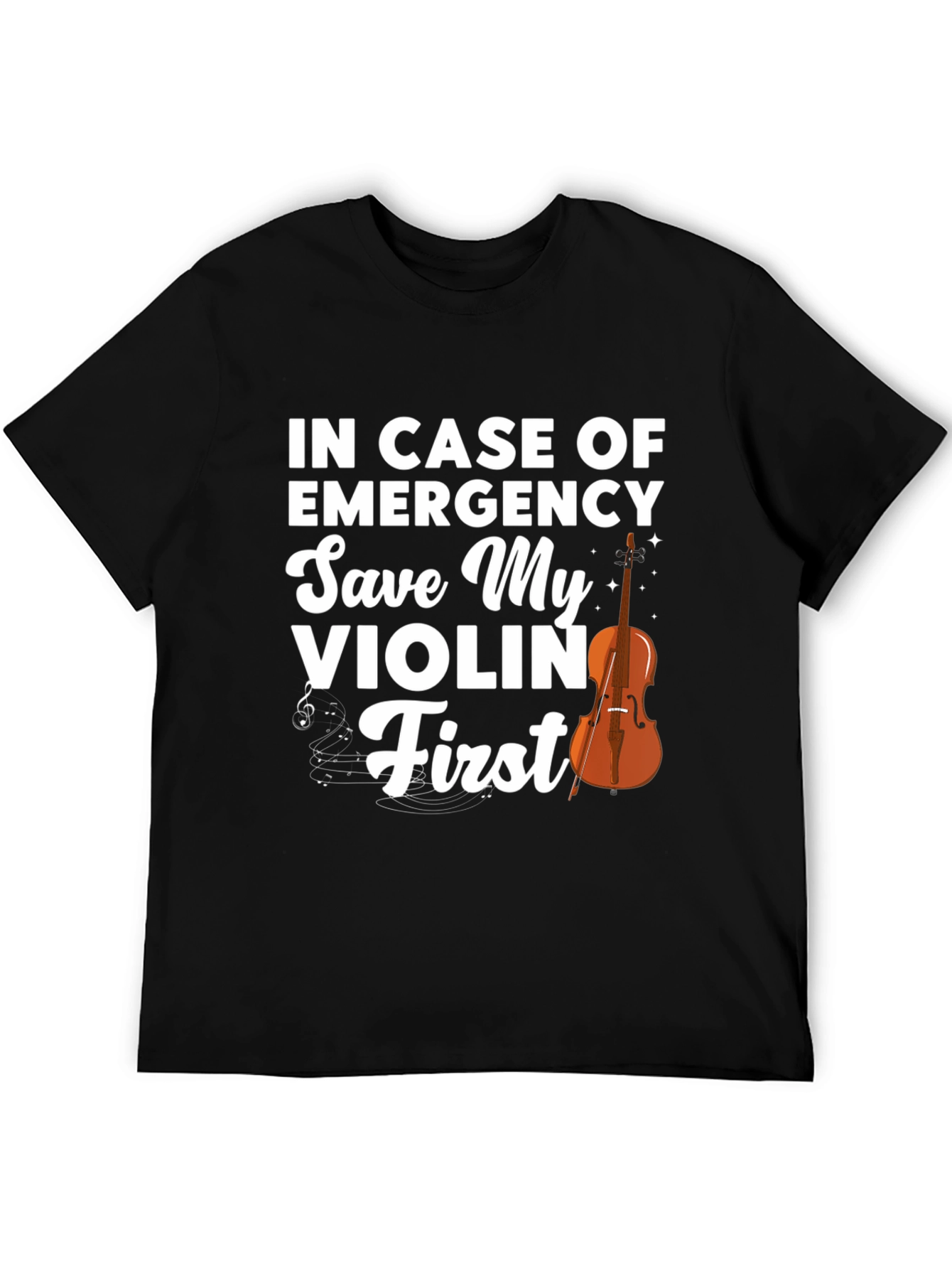 Save My Violin First T-Shirt