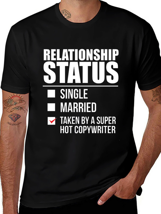 Relationship Status: Taken T-Shirt