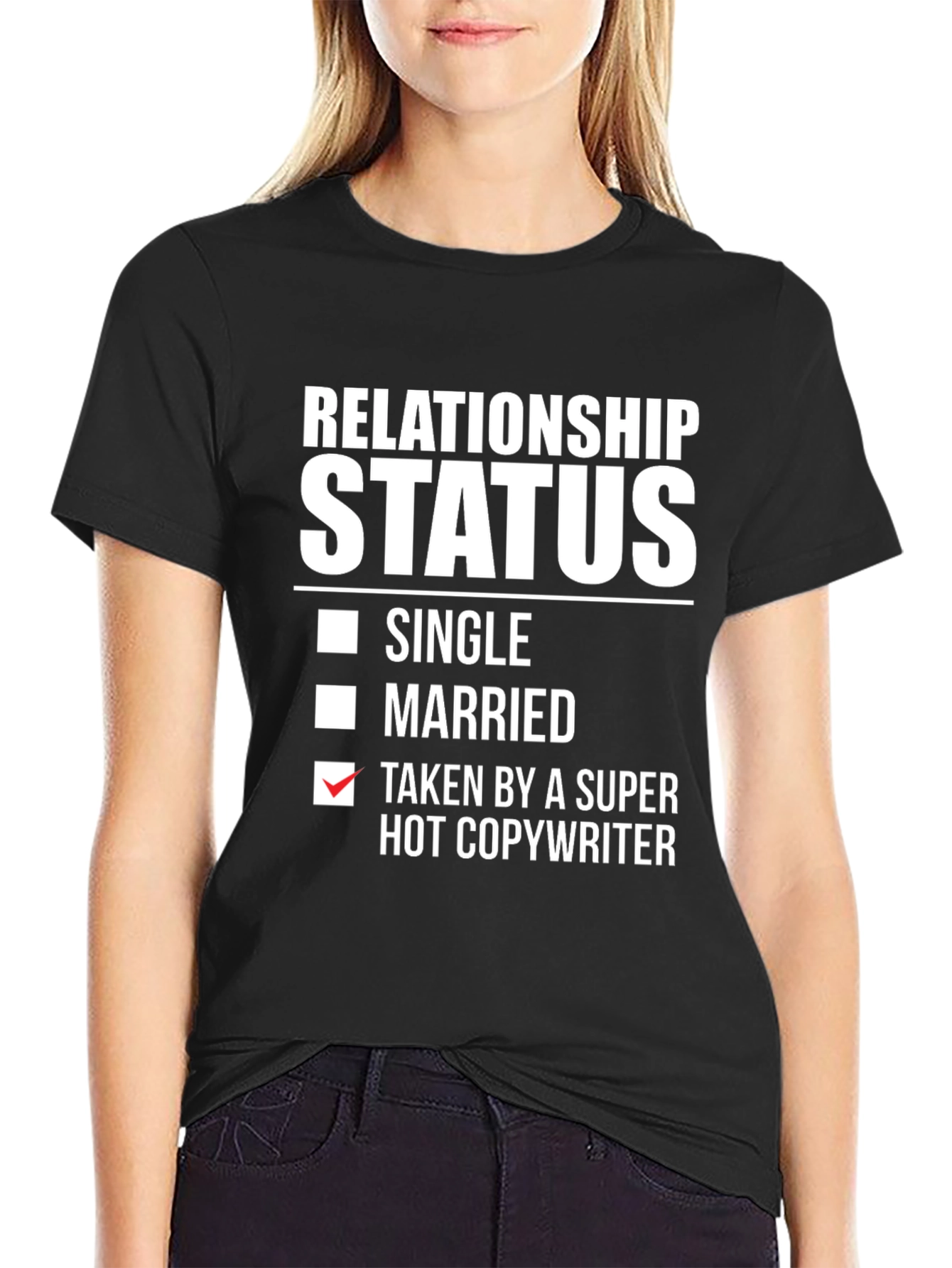 Relationship Status: Taken T-Shirt
