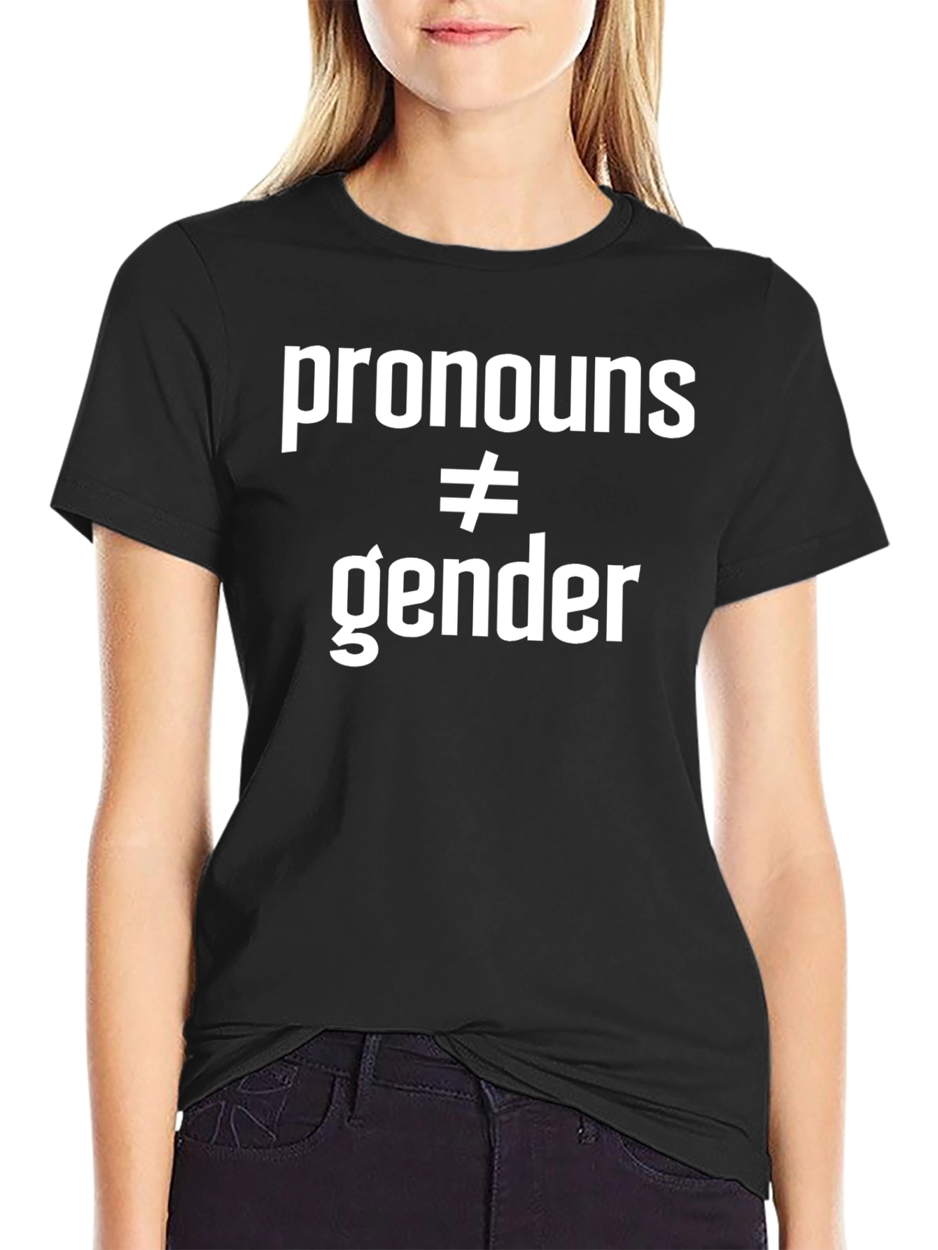 Pronouns ≠ Gender T-Shirt