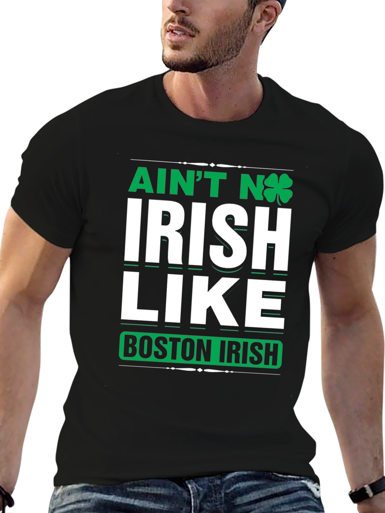Aint No Irish Like Boston Irish T-Shirt