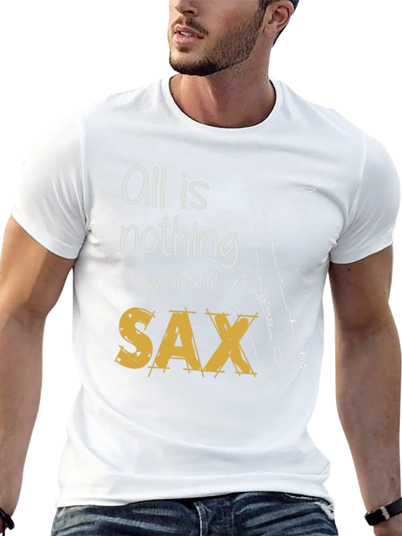 All is Nothing Without Sax T-Shirt