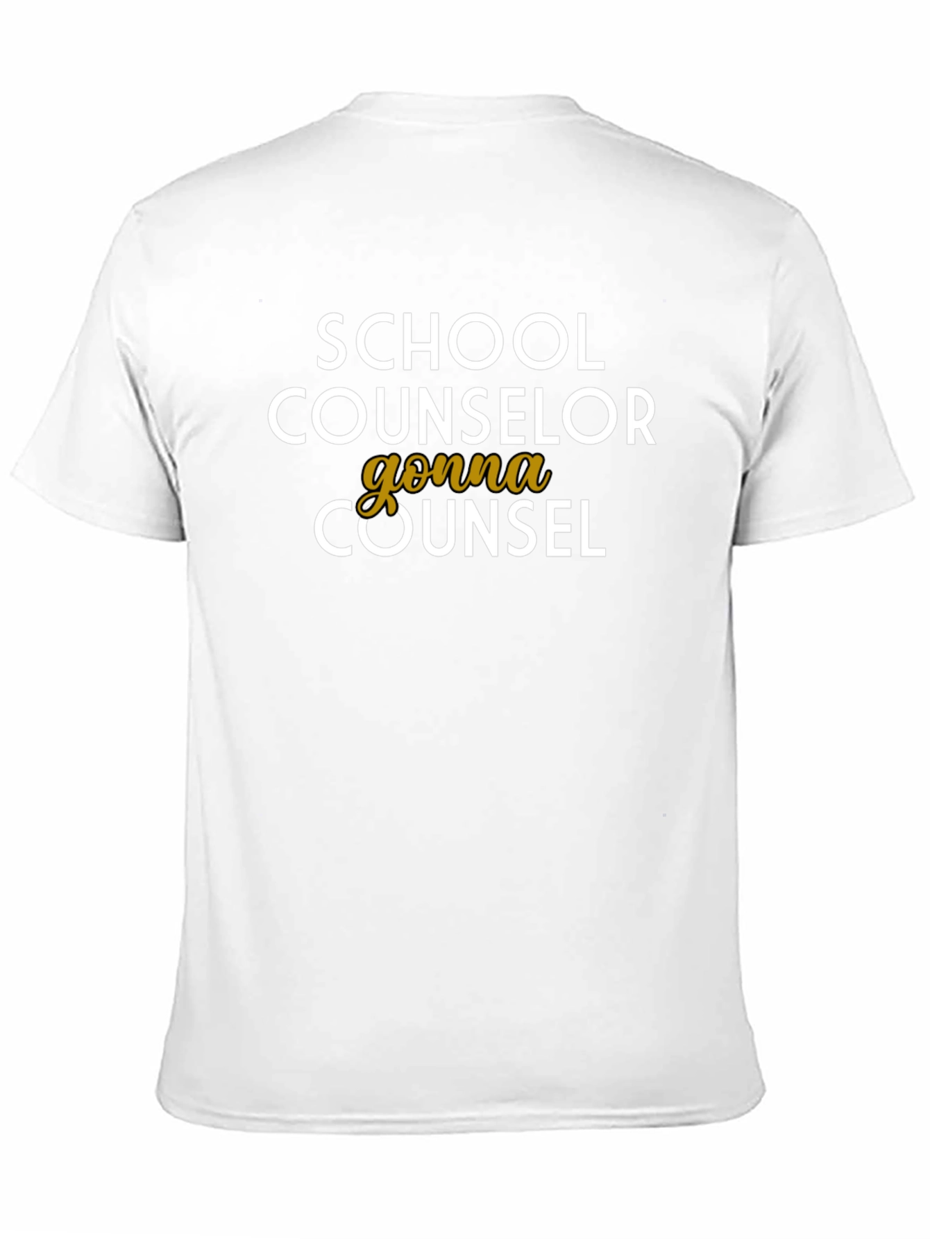 School Counselor T-Shirt - Gonna Counsel