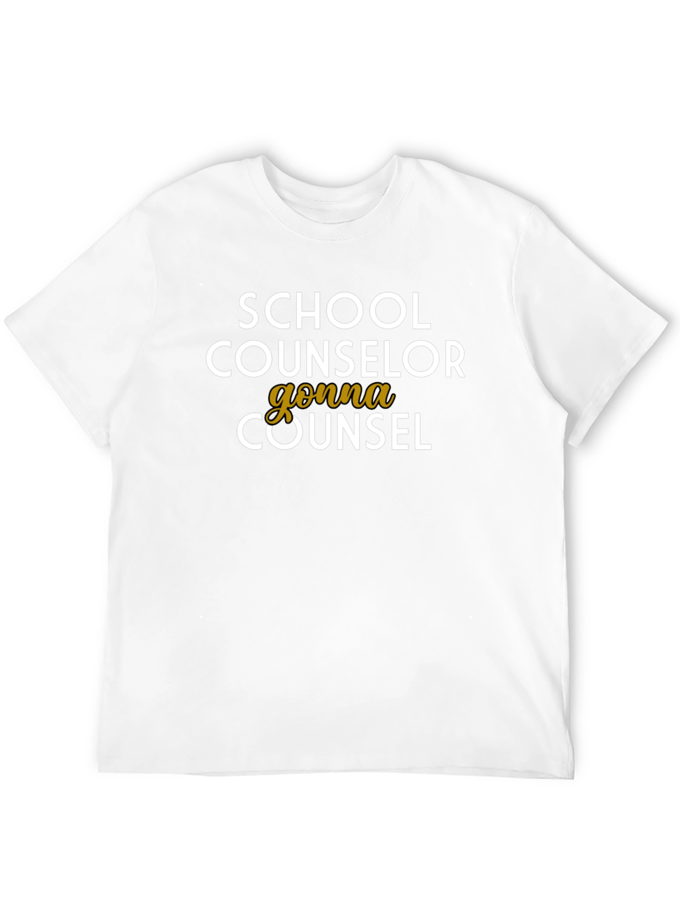 School Counselor T-Shirt - Gonna Counsel