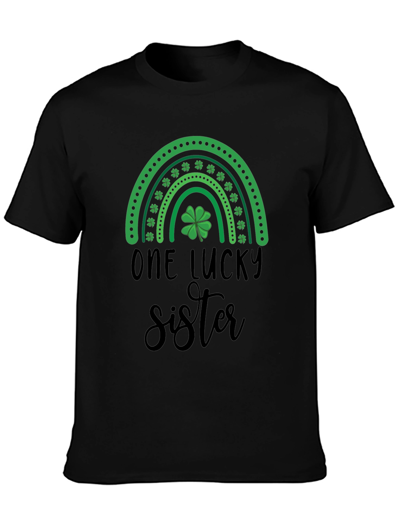One Lucky Sister T-Shirt - St. Patricks Day Tee