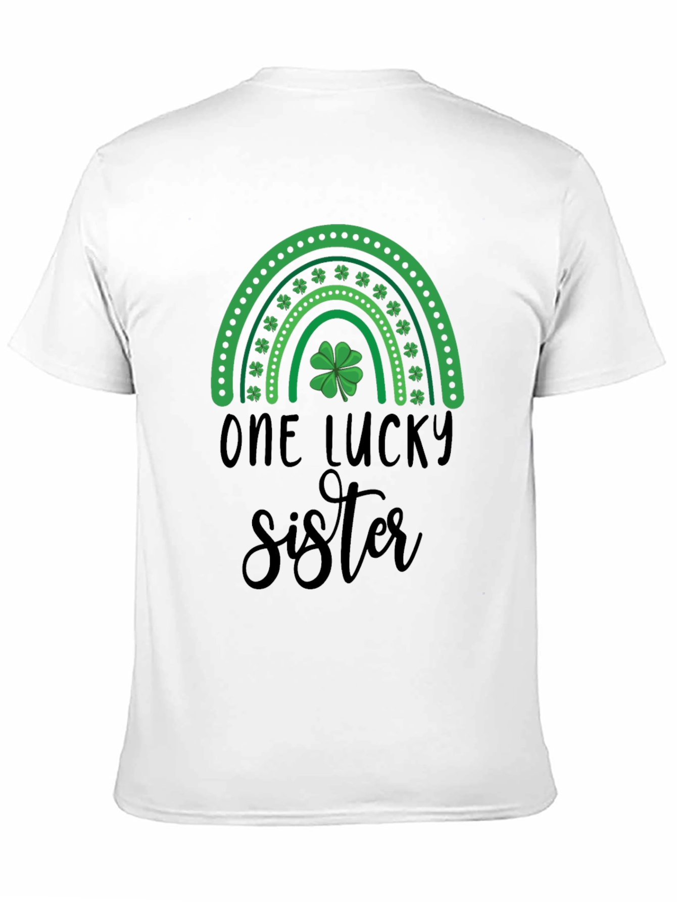 One Lucky Sister T-Shirt - St. Patricks Day Tee