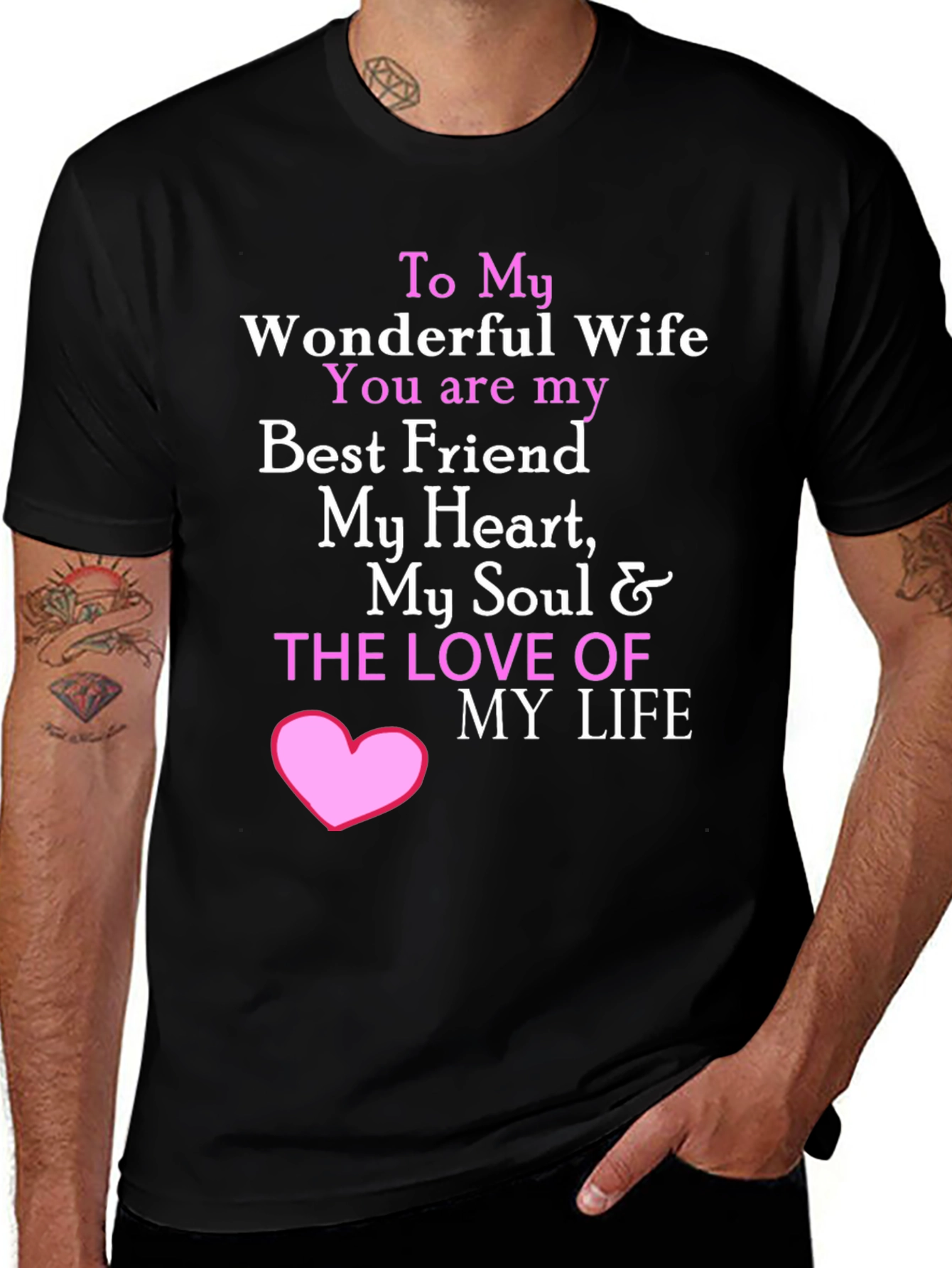 Wonderful Wife T-Shirt - I Love My Wife