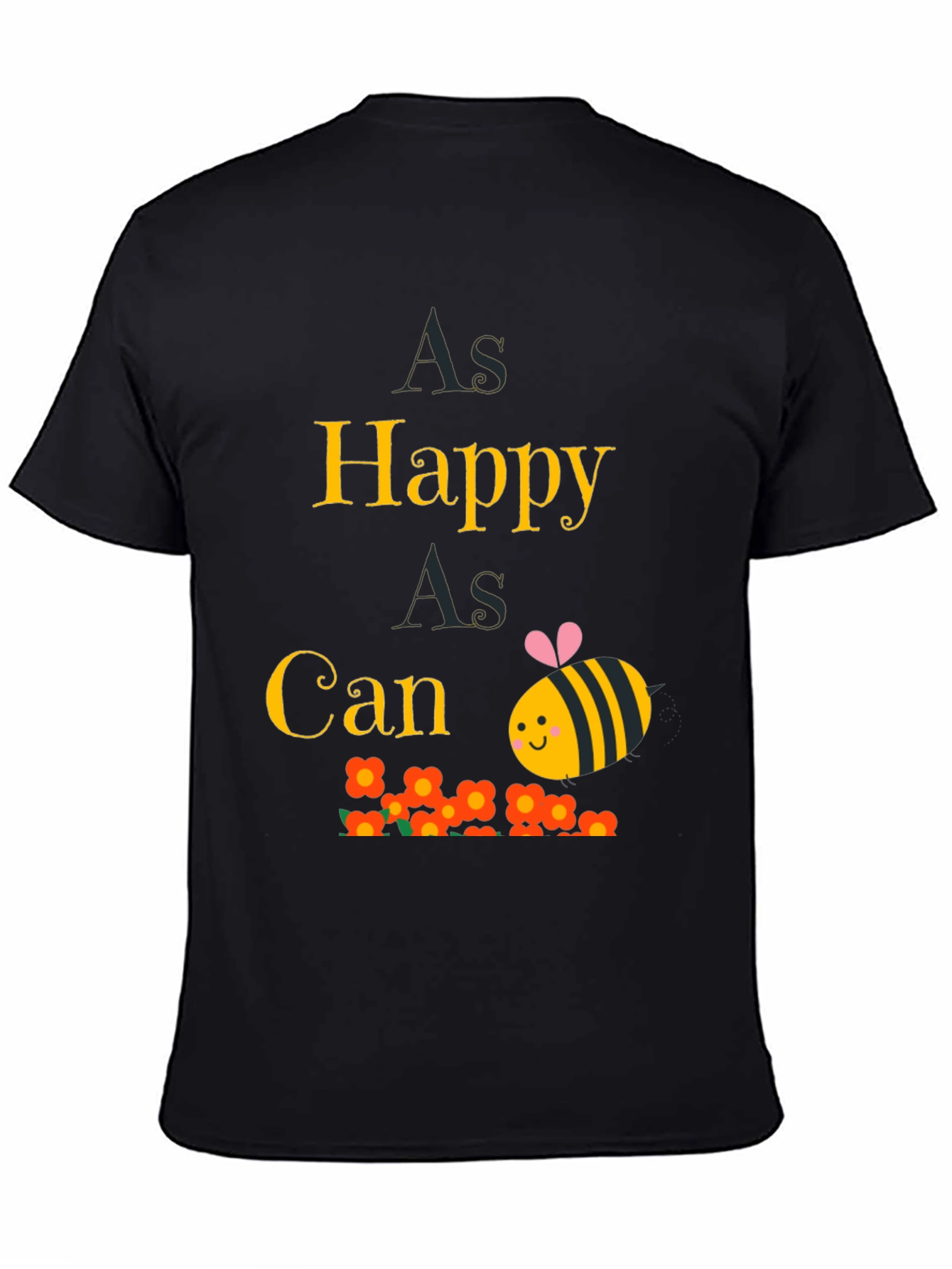 As Happy As Can Bee T-Shirt - Black