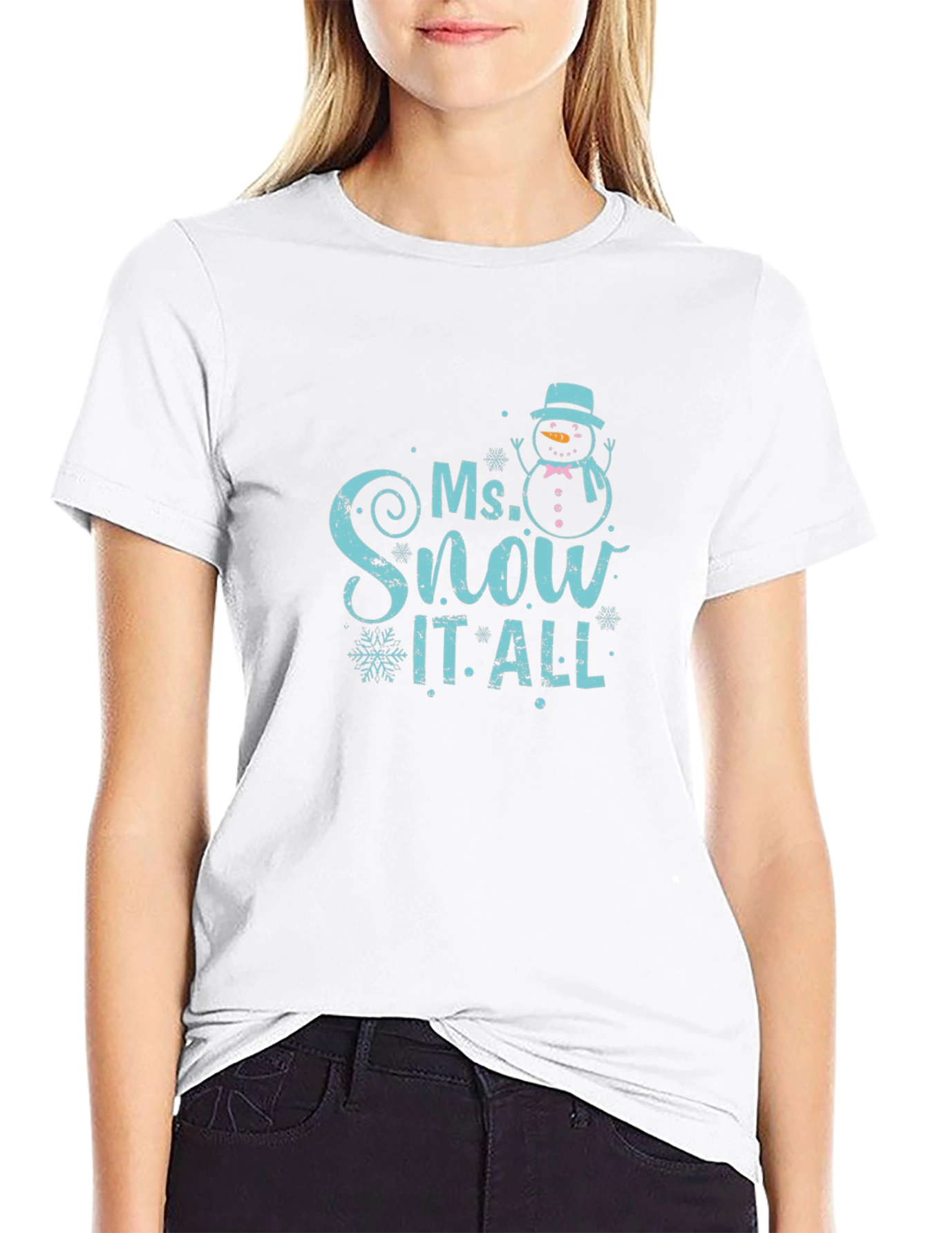 Ms. Snow It All T-Shirt - Winter Holiday Fun
