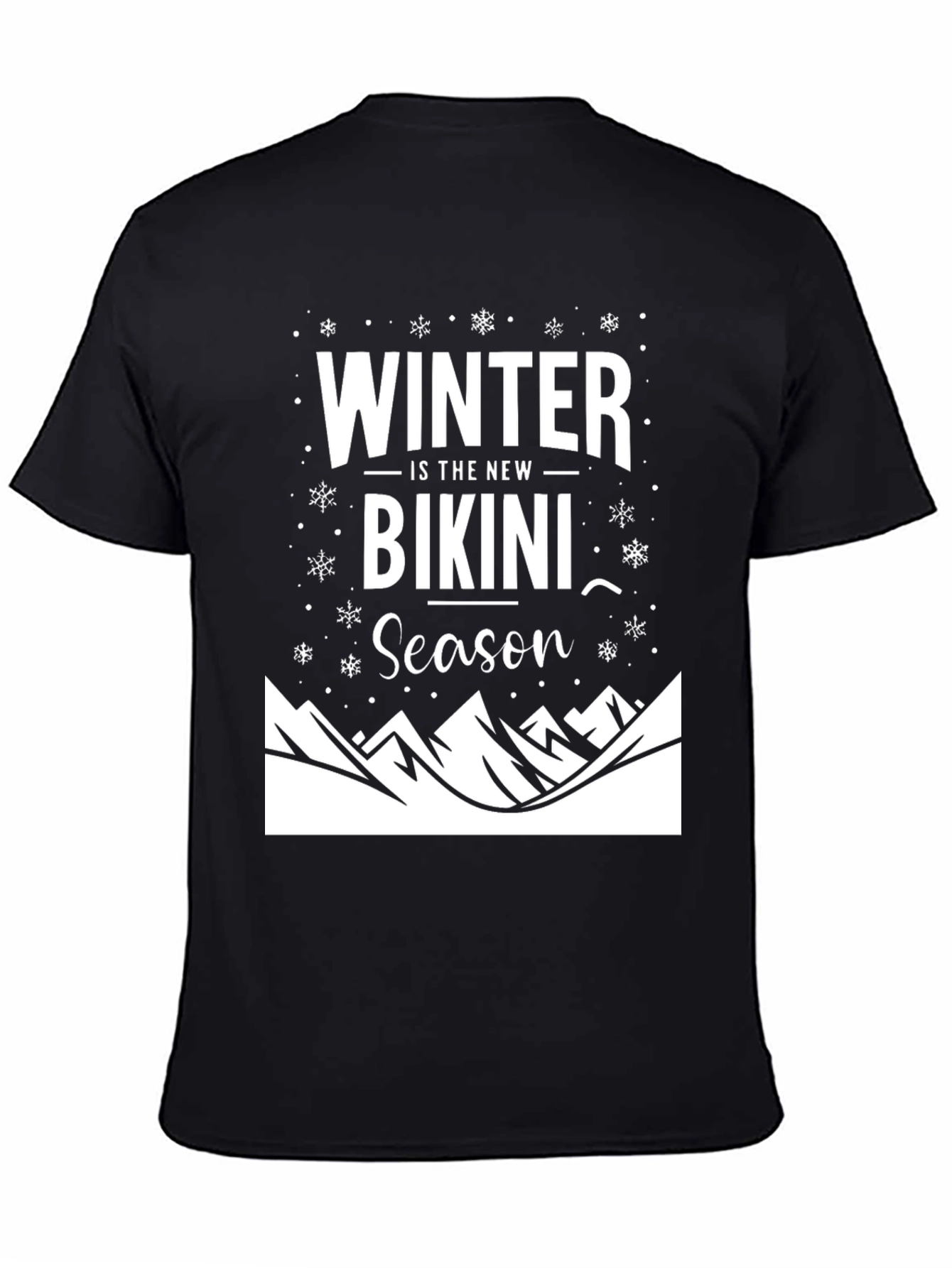 Winter is the New Bikini Season Graphic Tee