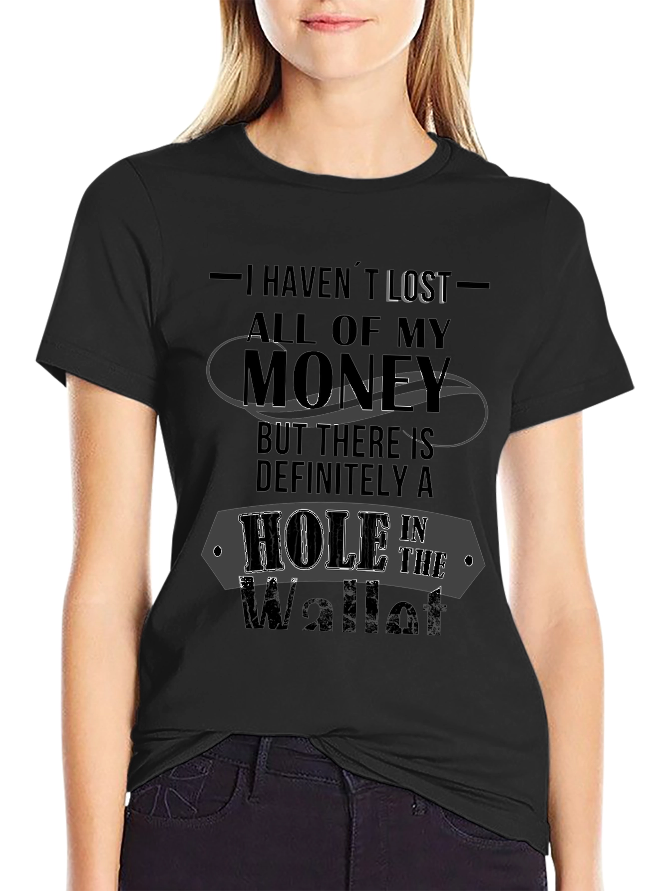 Humorous Hole in the Wallet Black T-Shirt
