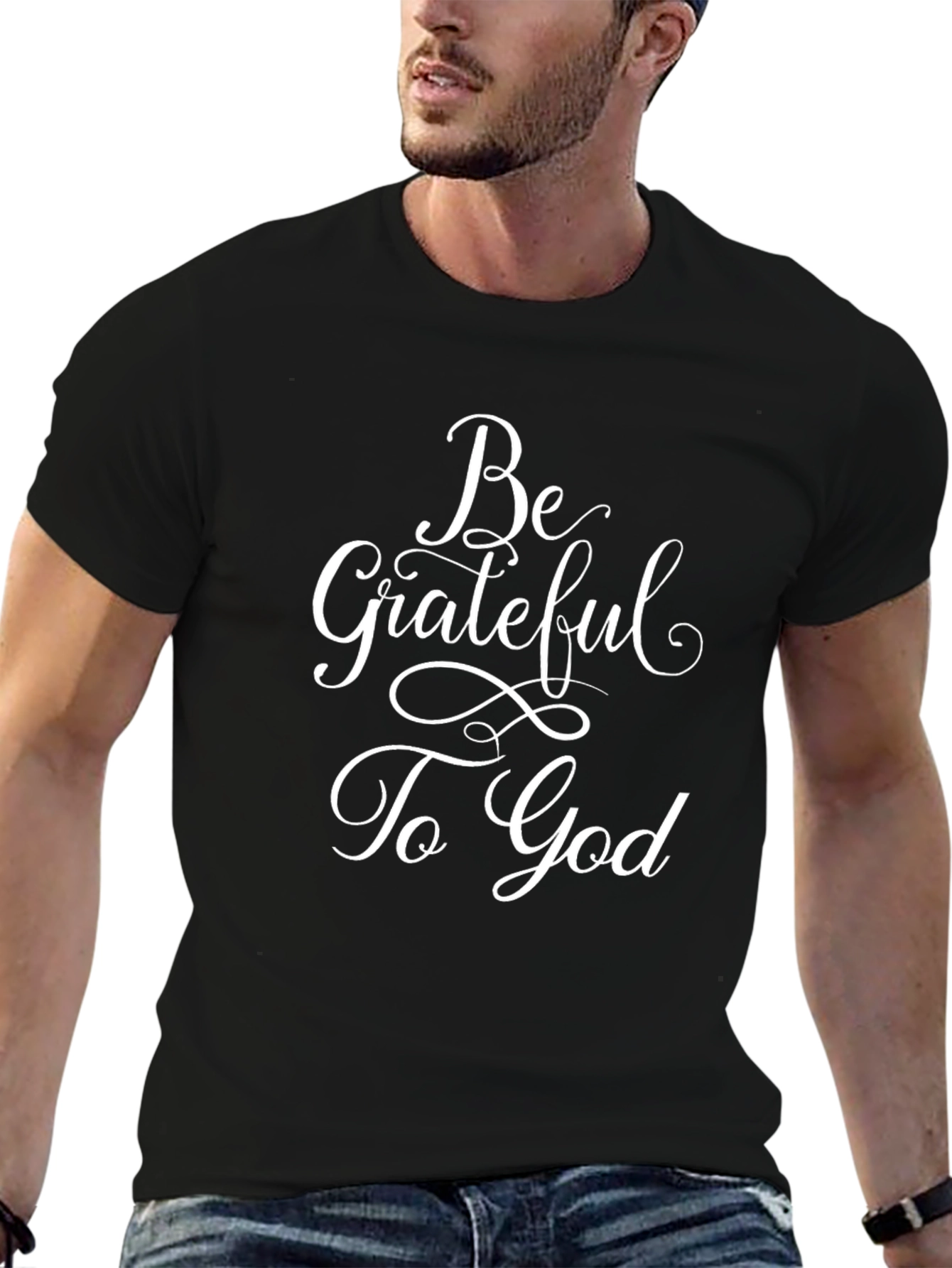 Be Grateful to God Black T-Shirt
