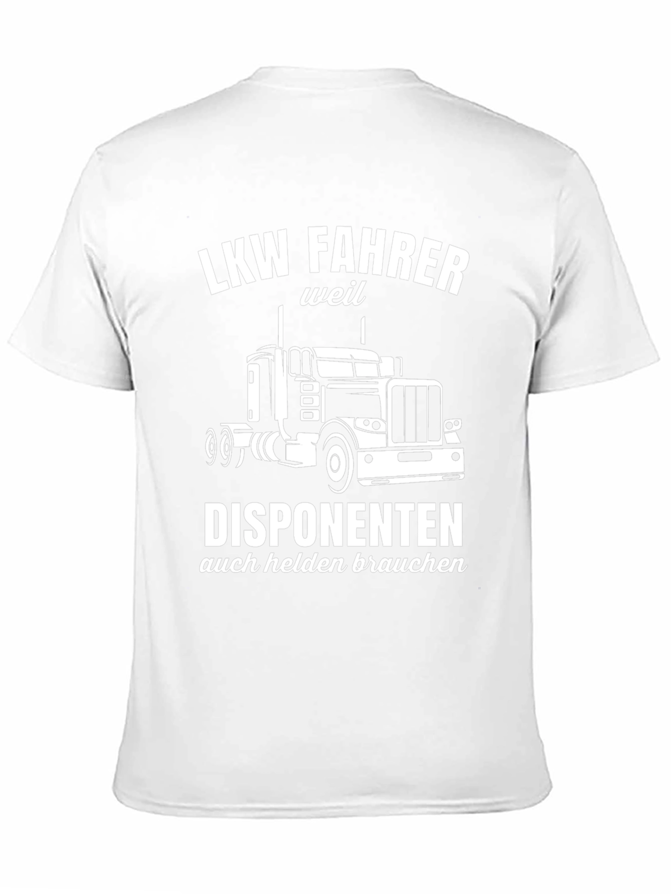 LKW Fahrer Trucker T-Shirt - Dispatcher Appreciation