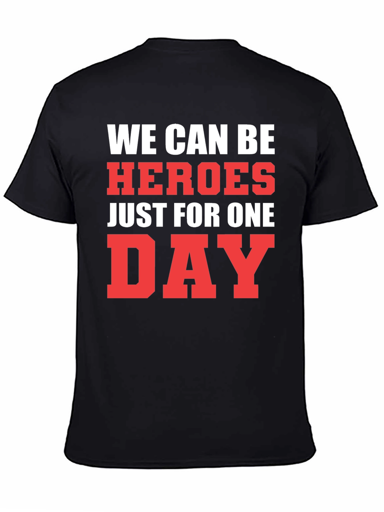We Can Be Heroes Graphic T-Shirt