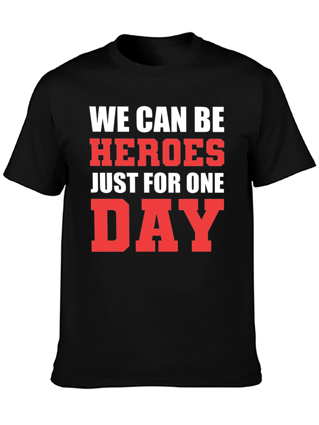 We Can Be Heroes Graphic T-Shirt