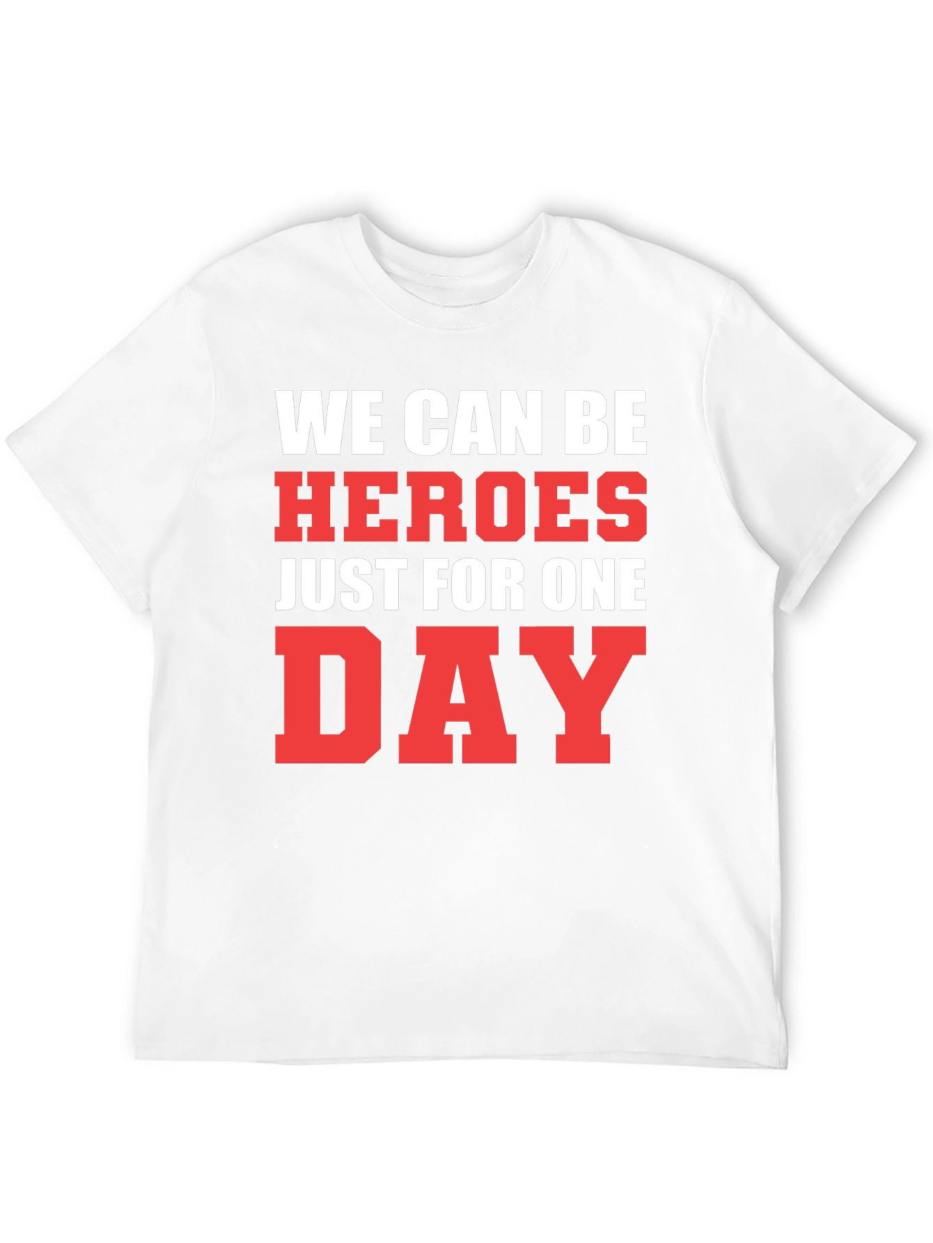 We Can Be Heroes Graphic T-Shirt