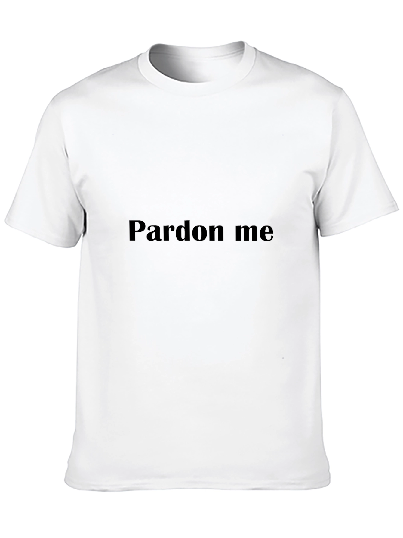 Pardon Me Graphic Tee - Casual Cotton T-Shirt