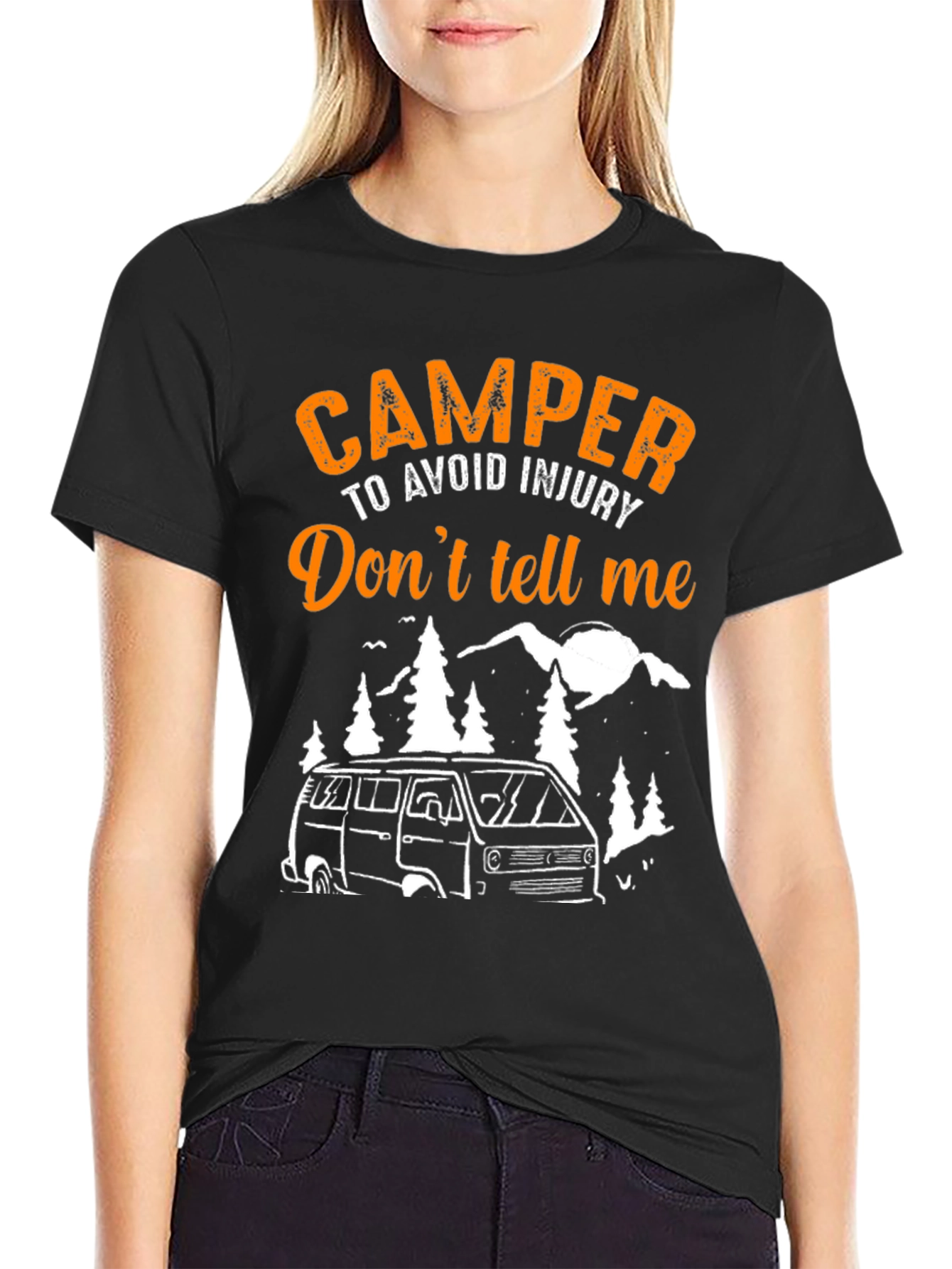Camper Dont Tell Me T-Shirt