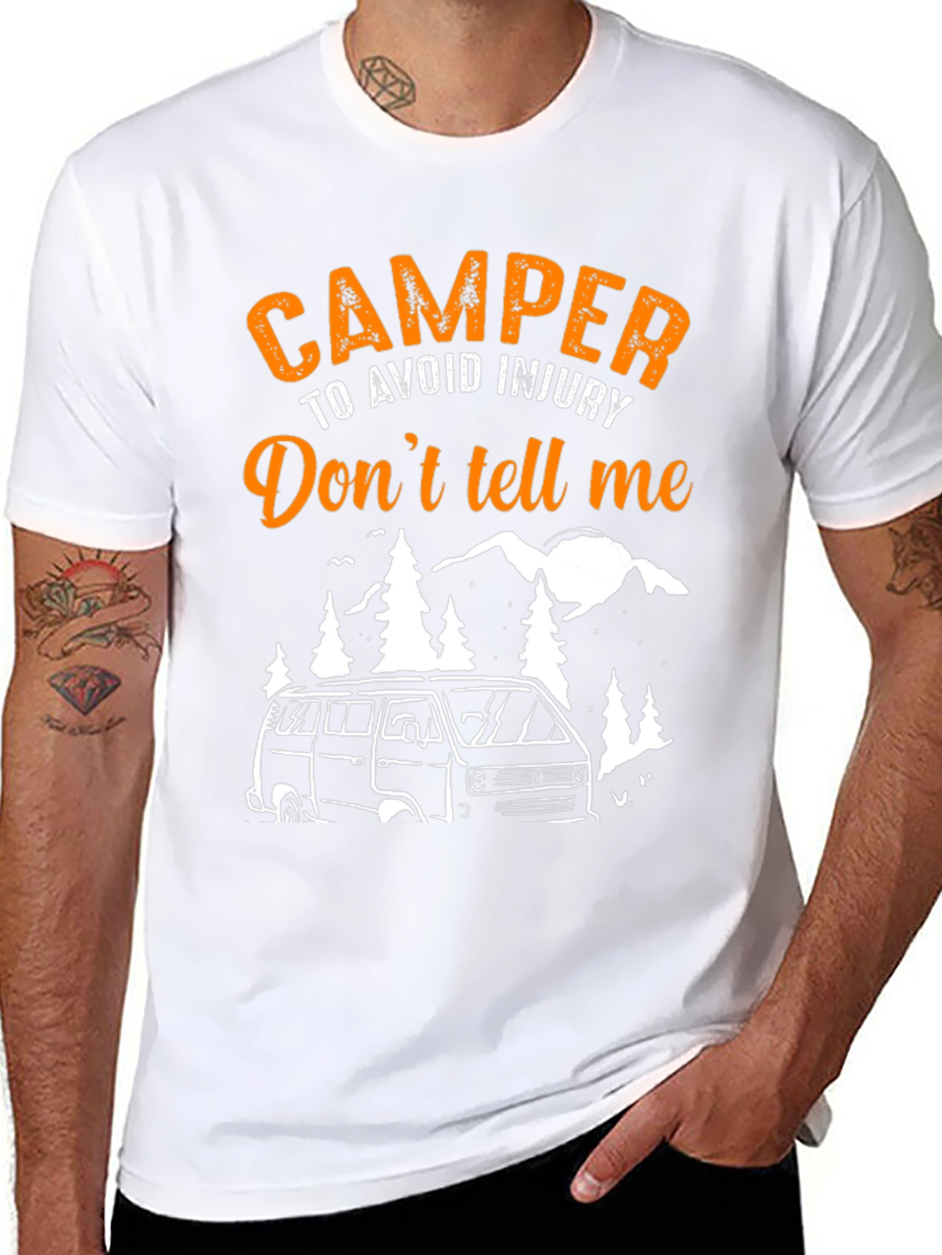 Camper Dont Tell Me T-Shirt