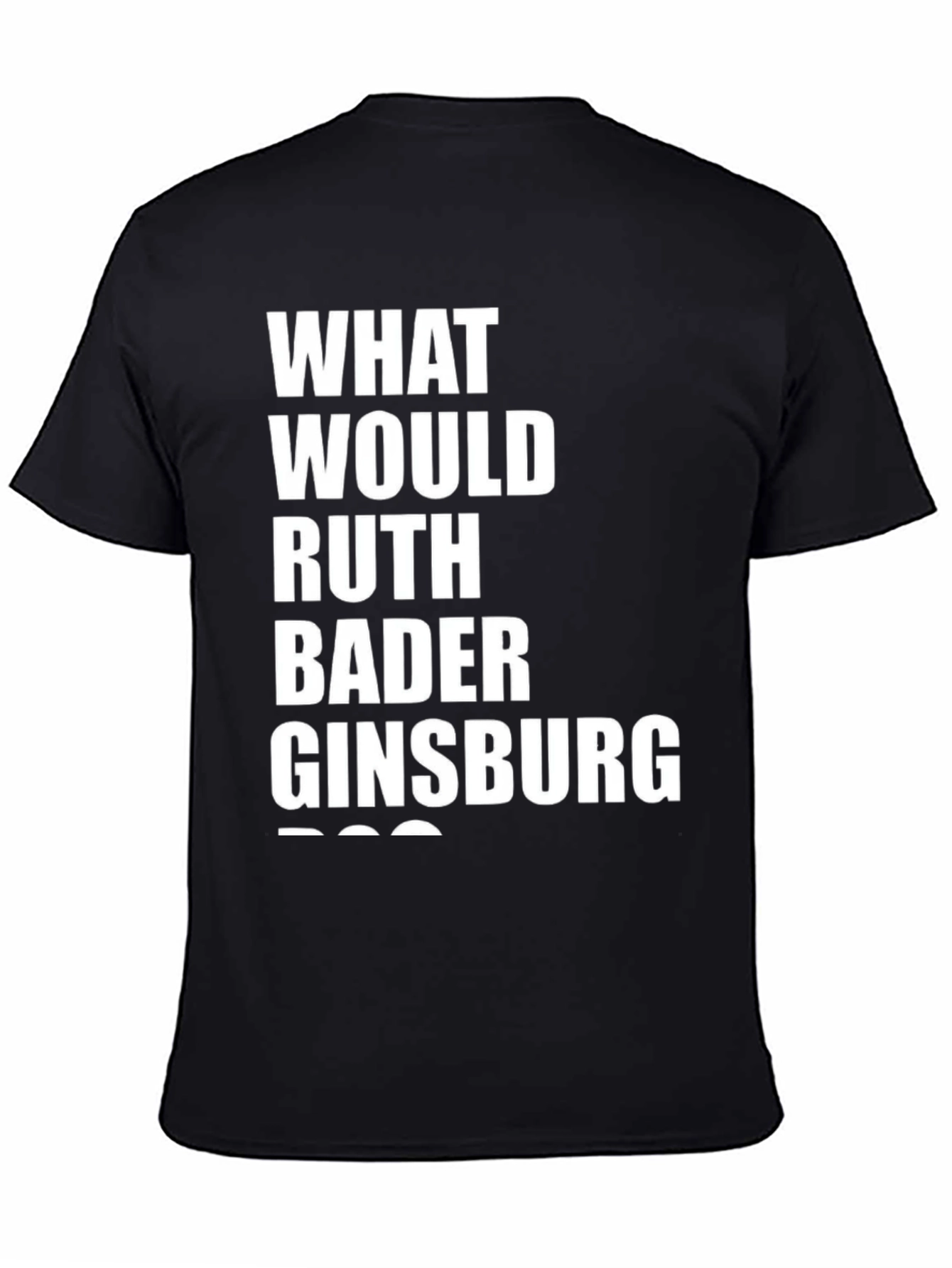 Ruth Bader Ginsburg Quote Graphic Tee