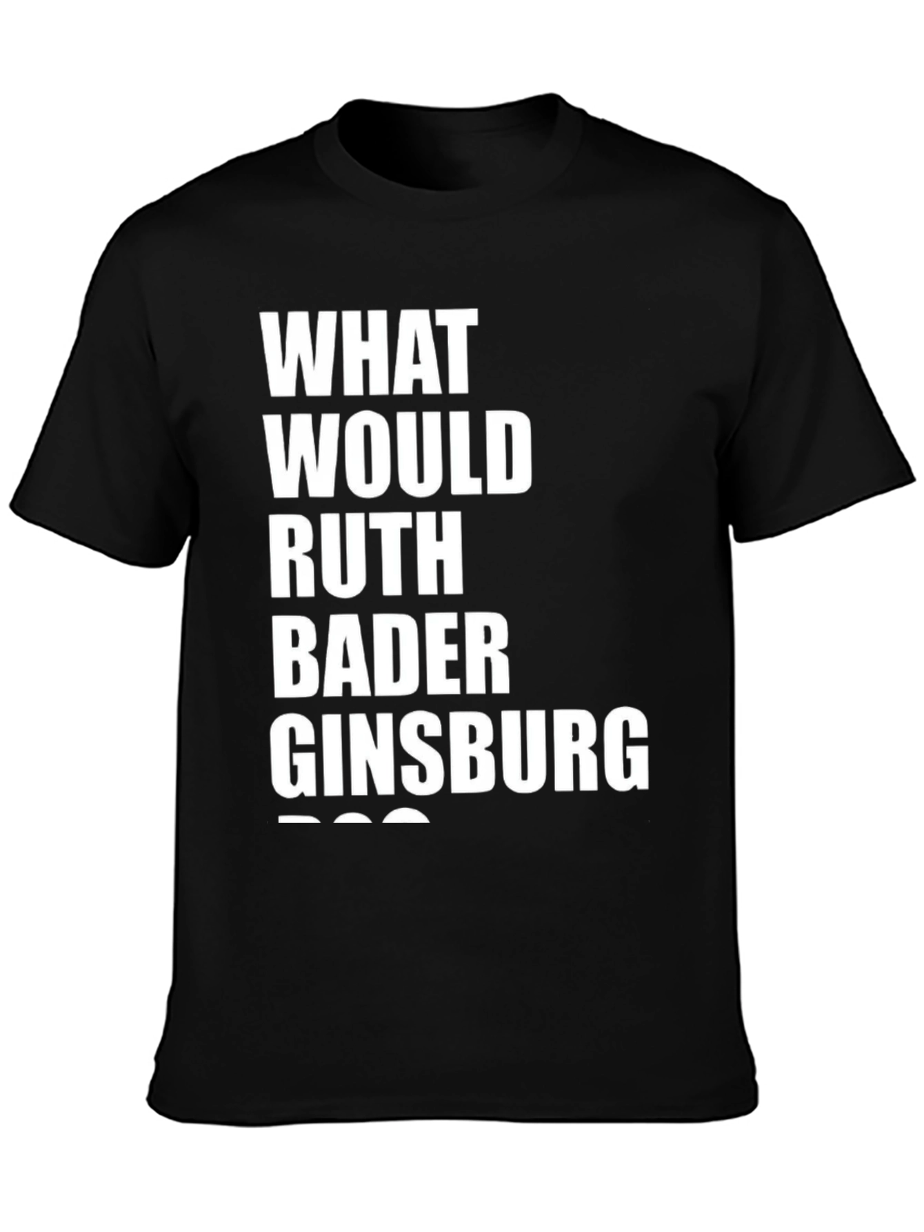 Ruth Bader Ginsburg Quote Graphic Tee