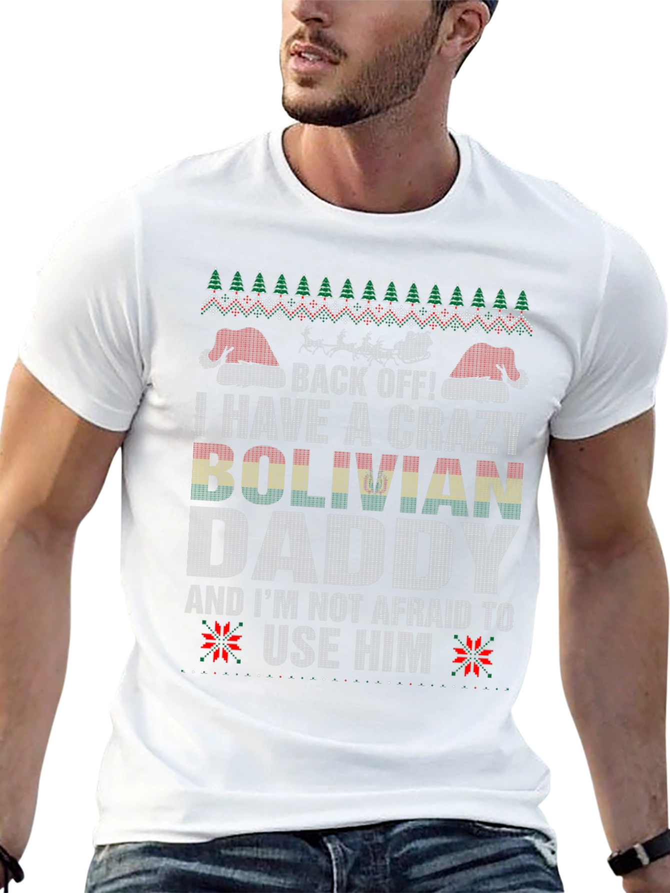 Crazy Bolivian Daddy Christmas T-Shirt